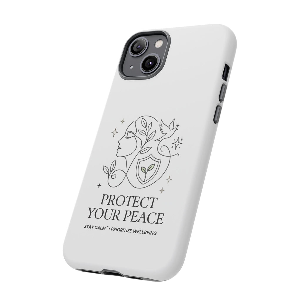 Protect Your Peace Phone Case – Minimalist Wellness iPhone Cover