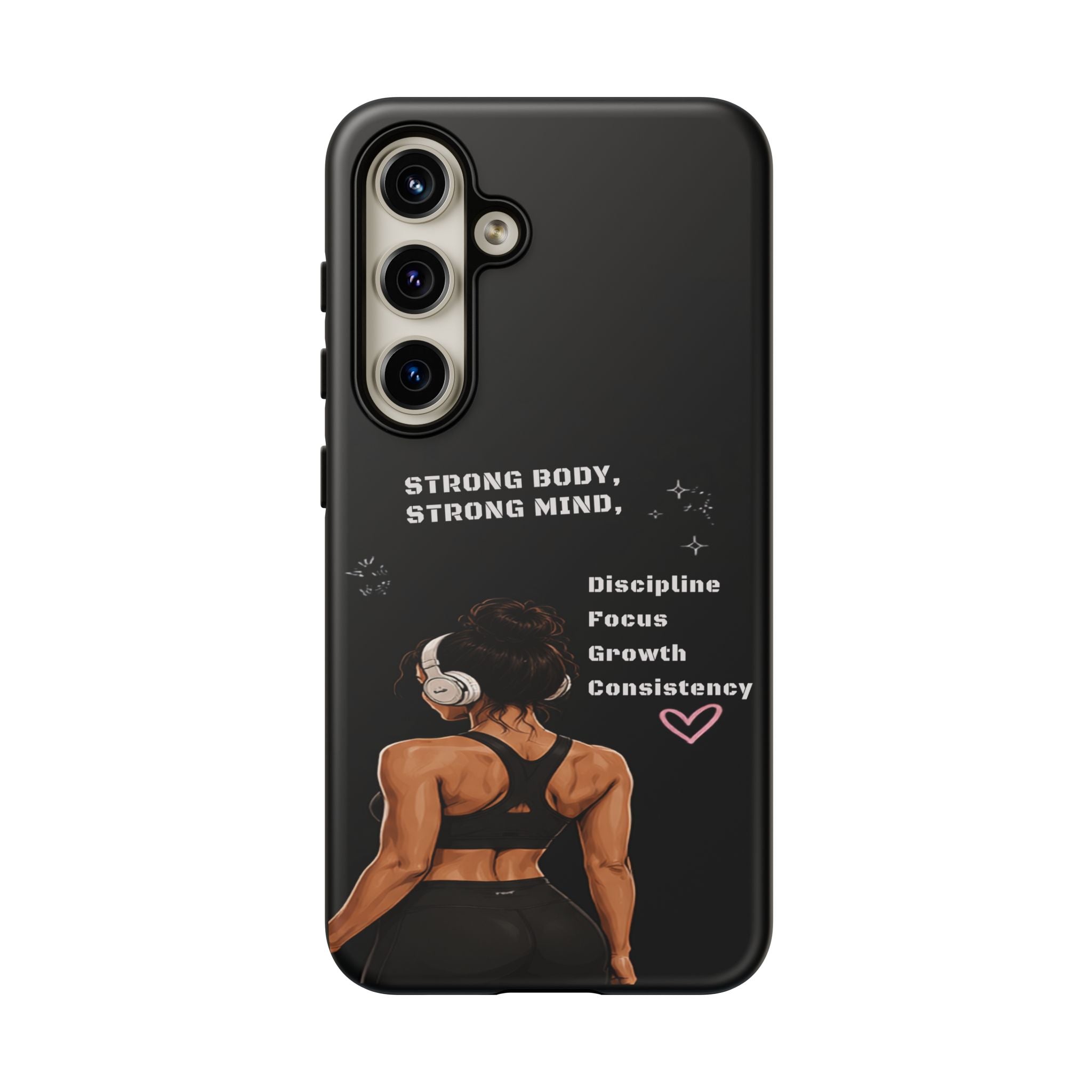 Strong Body, Strong Mind Phone Case — Motivational Fitness Protective Case