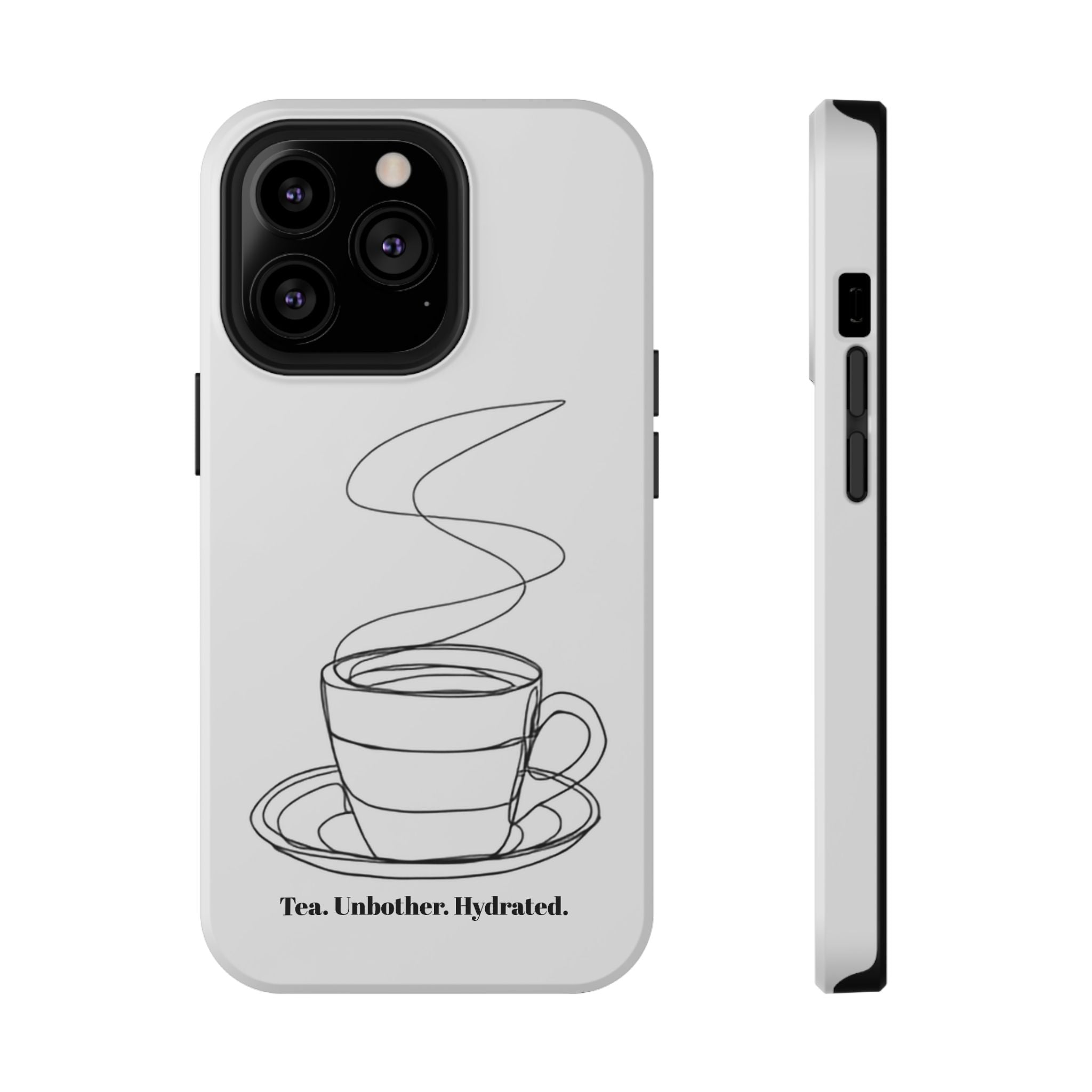 Tea Unbothered Hydrated Phone Case — Impact-Resistant