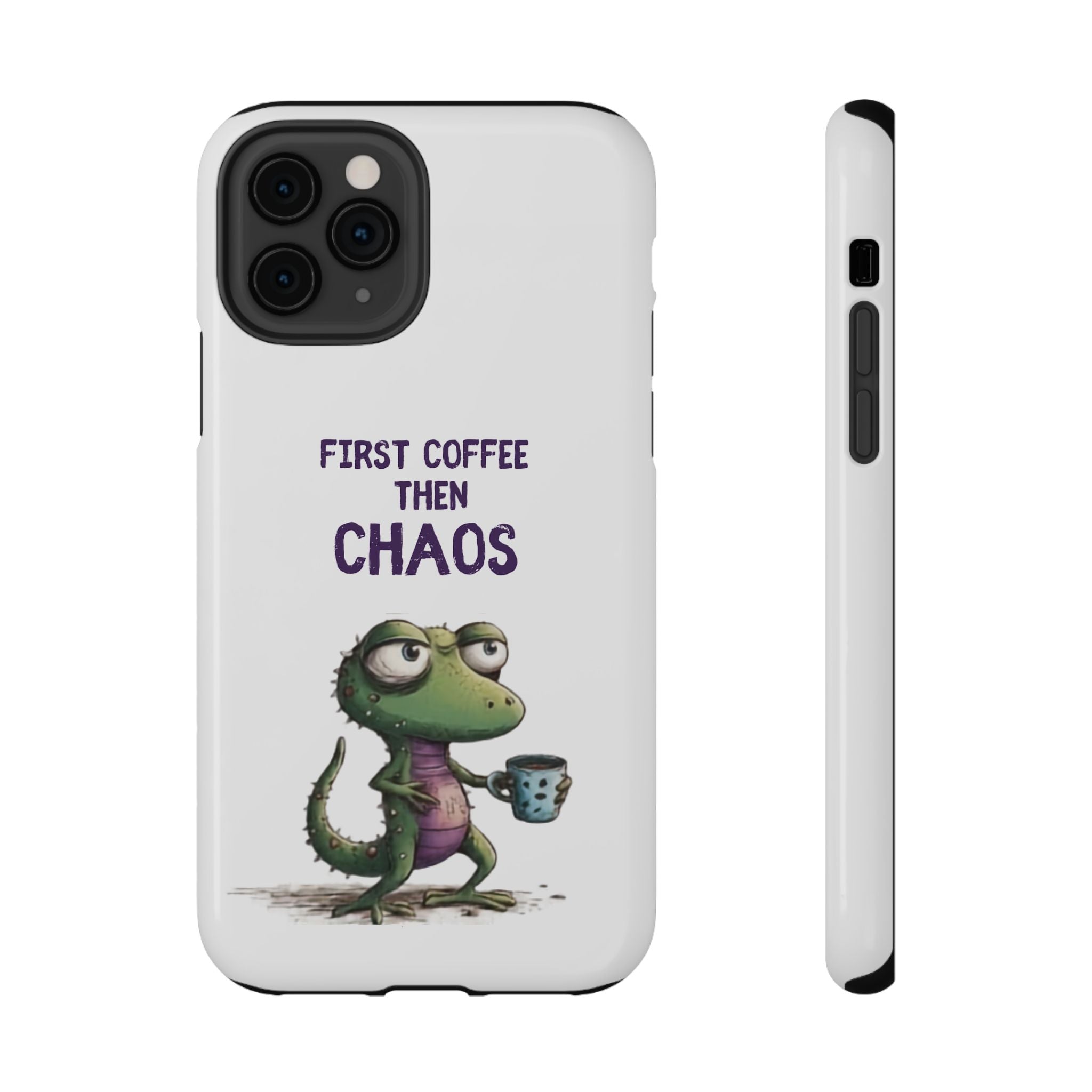 Impact-Resistant Phone Case — "First Coffee Then Chaos" Cute Lizard Coffee Design