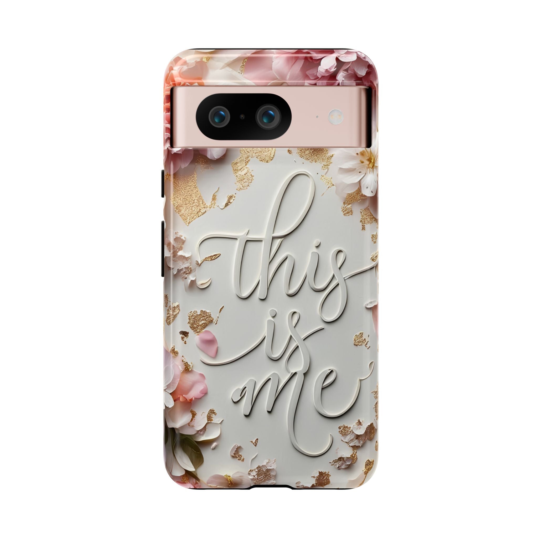 Phone Case — "This Is Me" Floral Tough Case