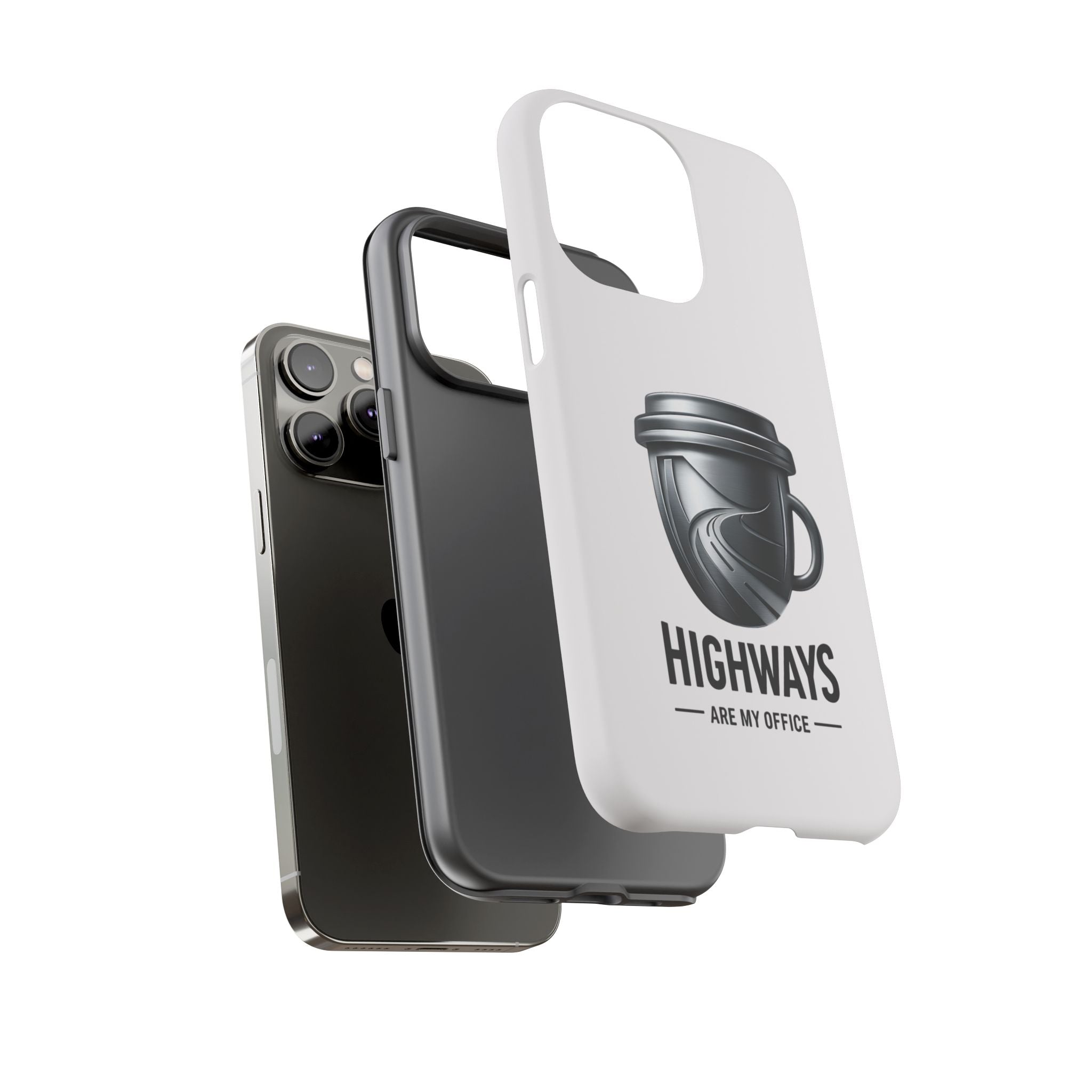 Hard Shell Phone Case — “Highways Are My Office” Travel Coffee Design