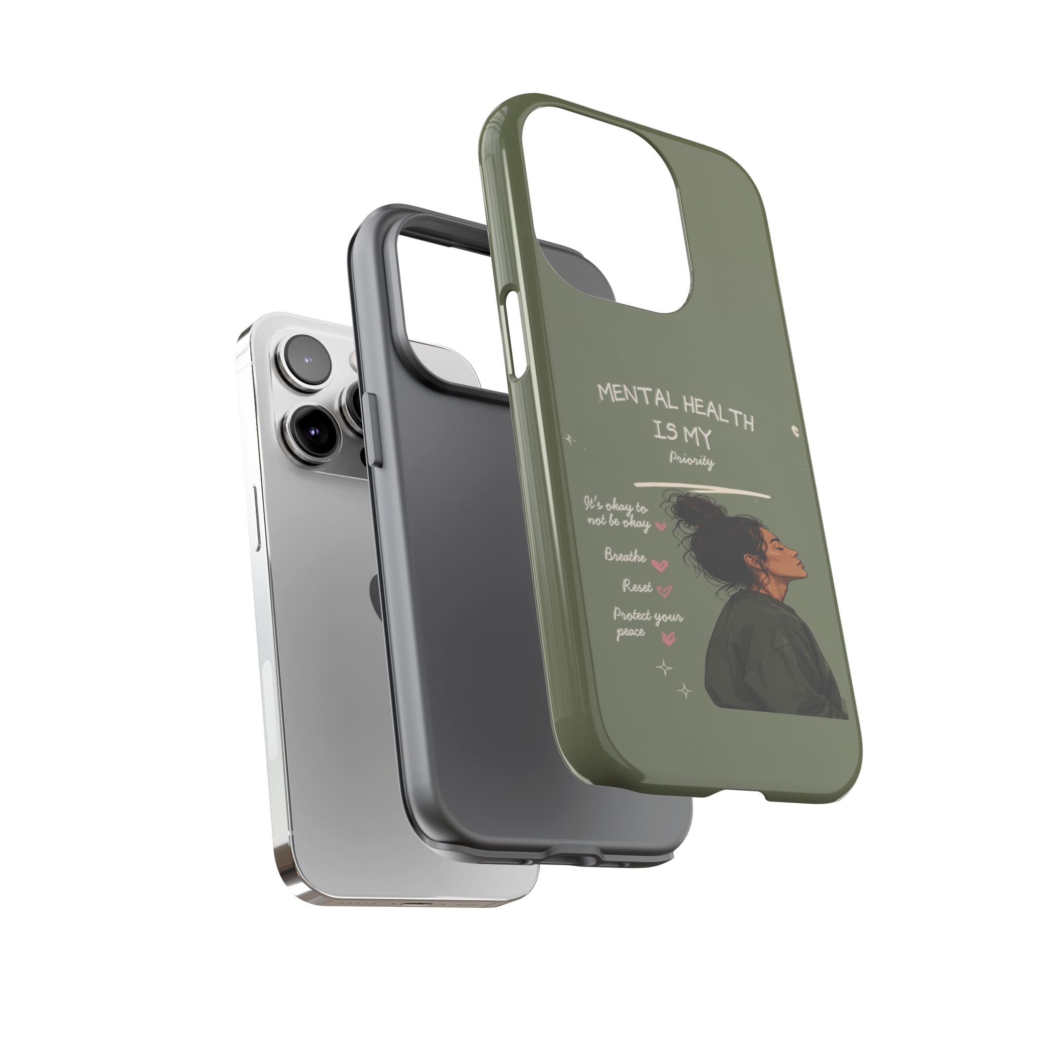Mental Health Is My Priority Phone Case — Inspirational Protective iPhone Cover