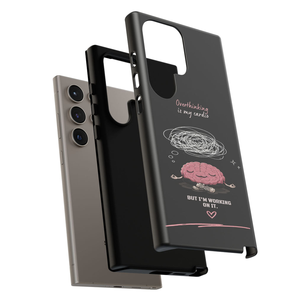 Phone Case — "Overthinking Is My Cardio" Cute Meditating Brain Protective Case