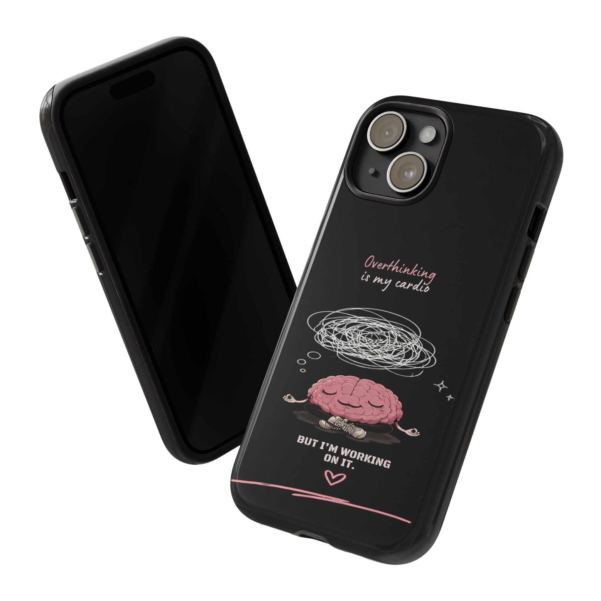 Phone Case — "Overthinking Is My Cardio" Cute Meditating Brain Protective Case