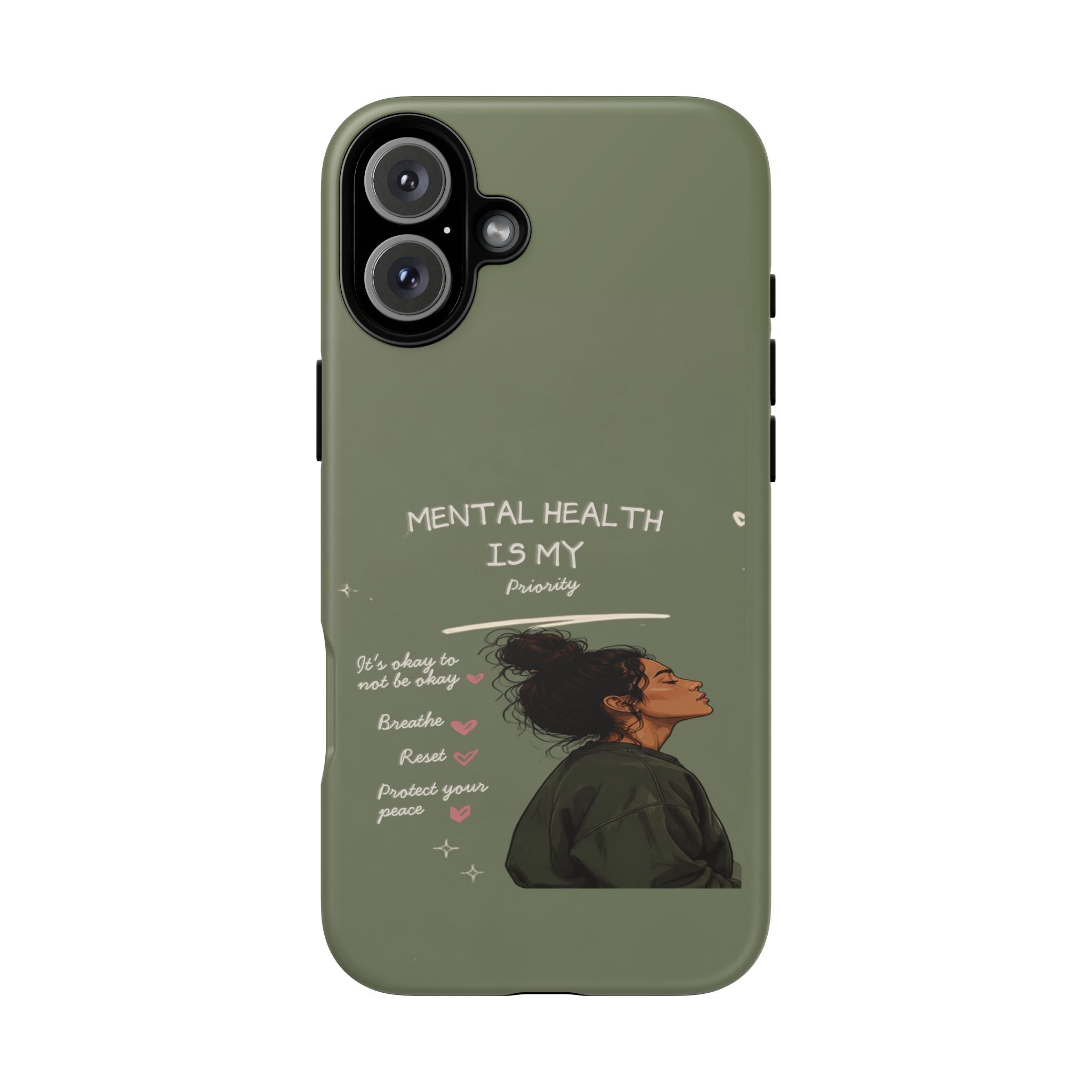 Mental Health Is My Priority Phone Case — Inspirational Protective iPhone Cover
