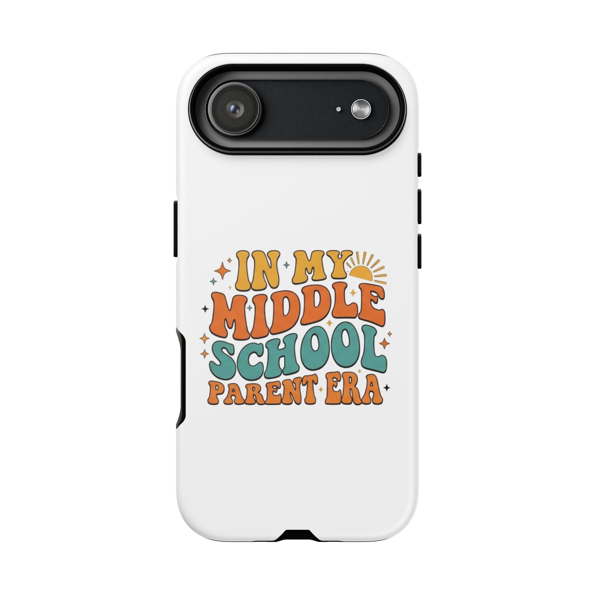 Middle School Parent Phone Case — "In My Middle School Parent Era" Retro Design