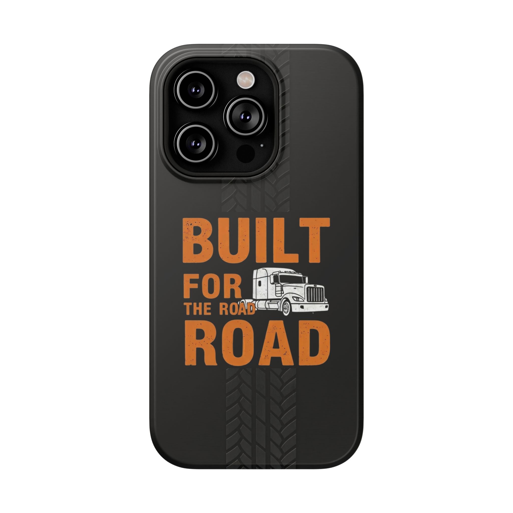 Phone Case — "Built for the Road" Truck Tire-Track Impact-Resistant Case