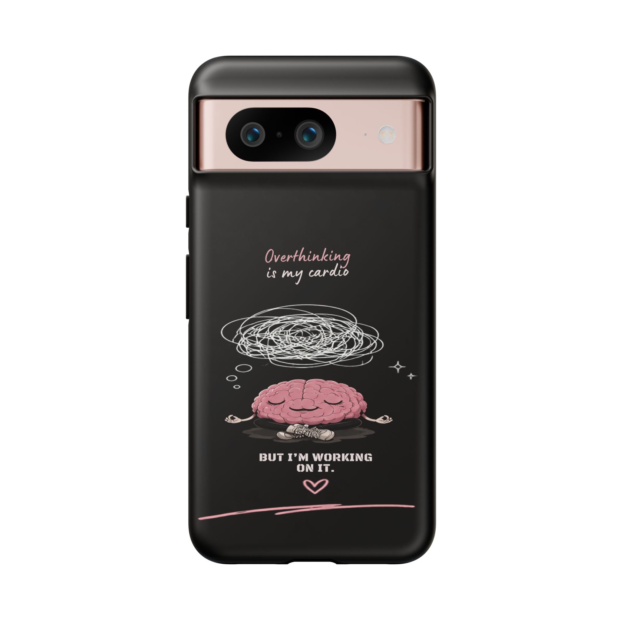 Phone Case — "Overthinking Is My Cardio" Cute Meditating Brain Protective Case