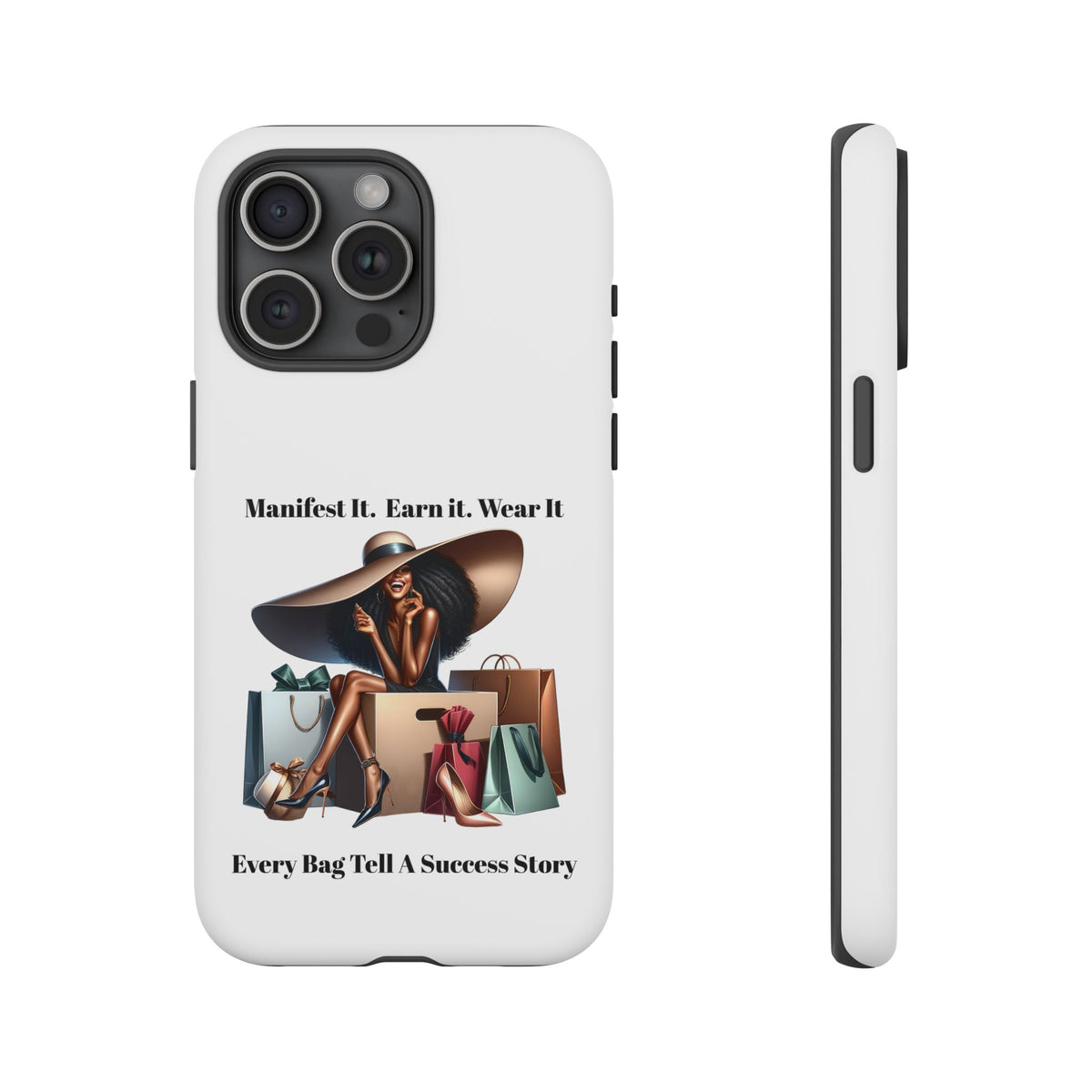 Phone Case - "Manifest It. Earn It. Wear It." Chic Shopper Design