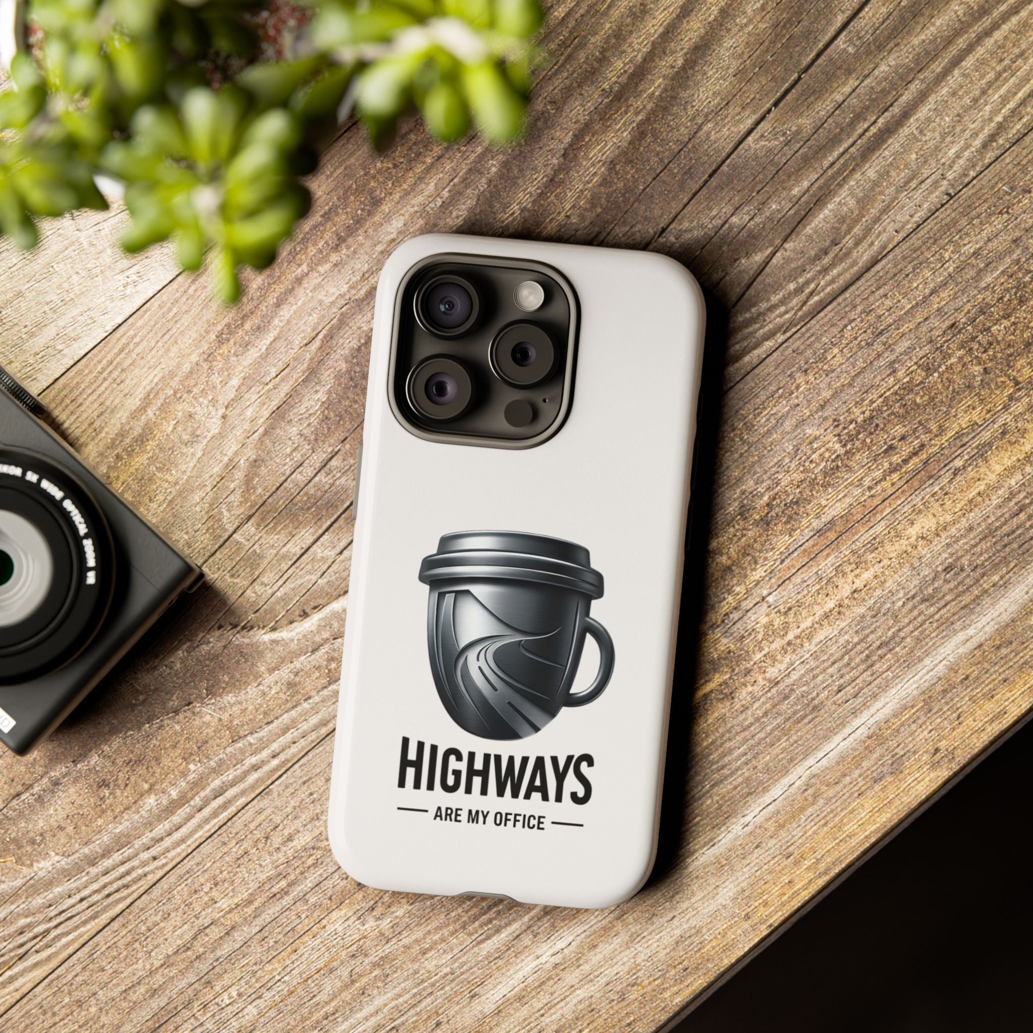 Hard Shell Phone Case — “Highways Are My Office” Travel Coffee Design