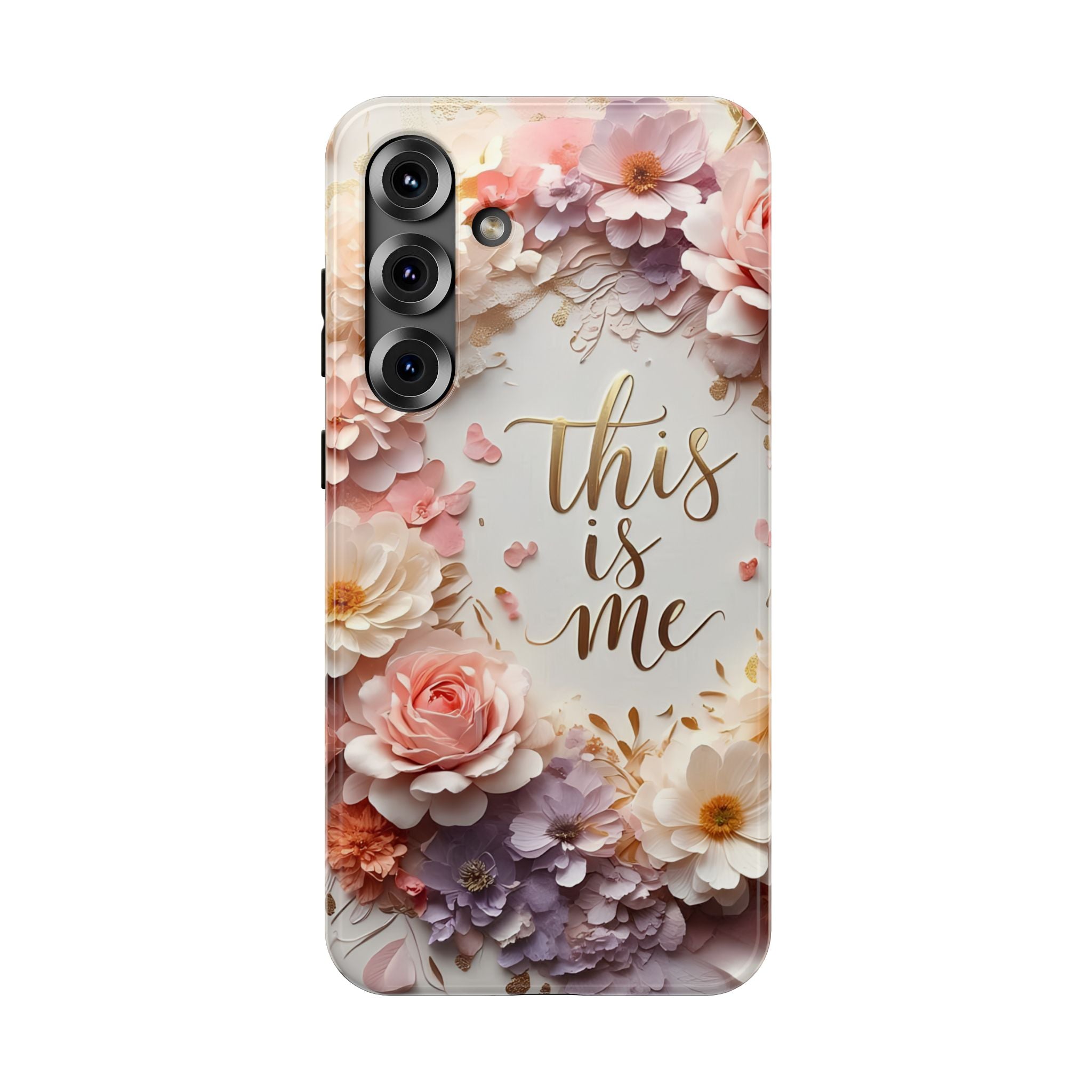 Floral "This Is Me" Phone Case — Impact-Resistant Floral Protective Cover