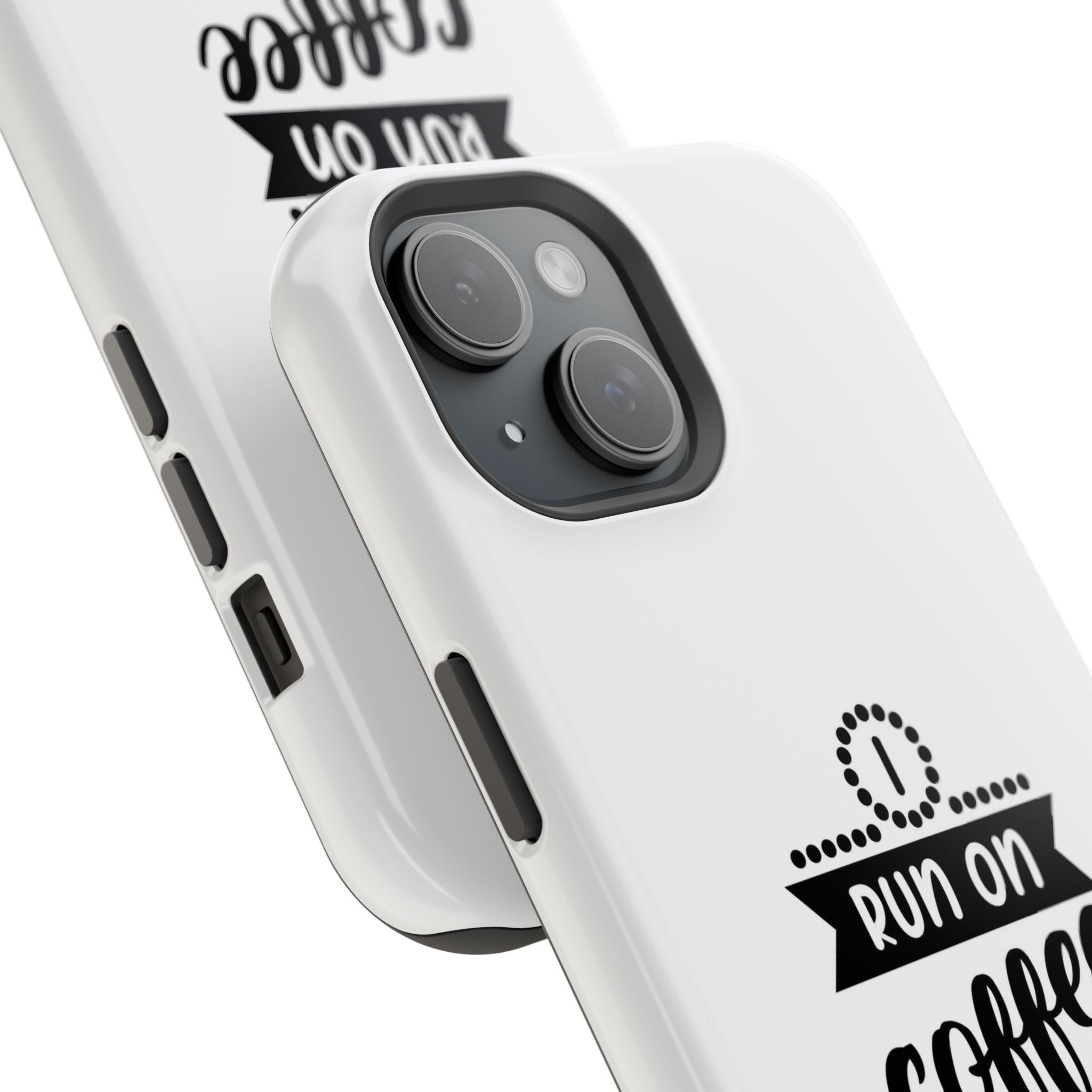 Phone Case — "Run on Coffee and Chaos" Impact-Resistant Protective Cover