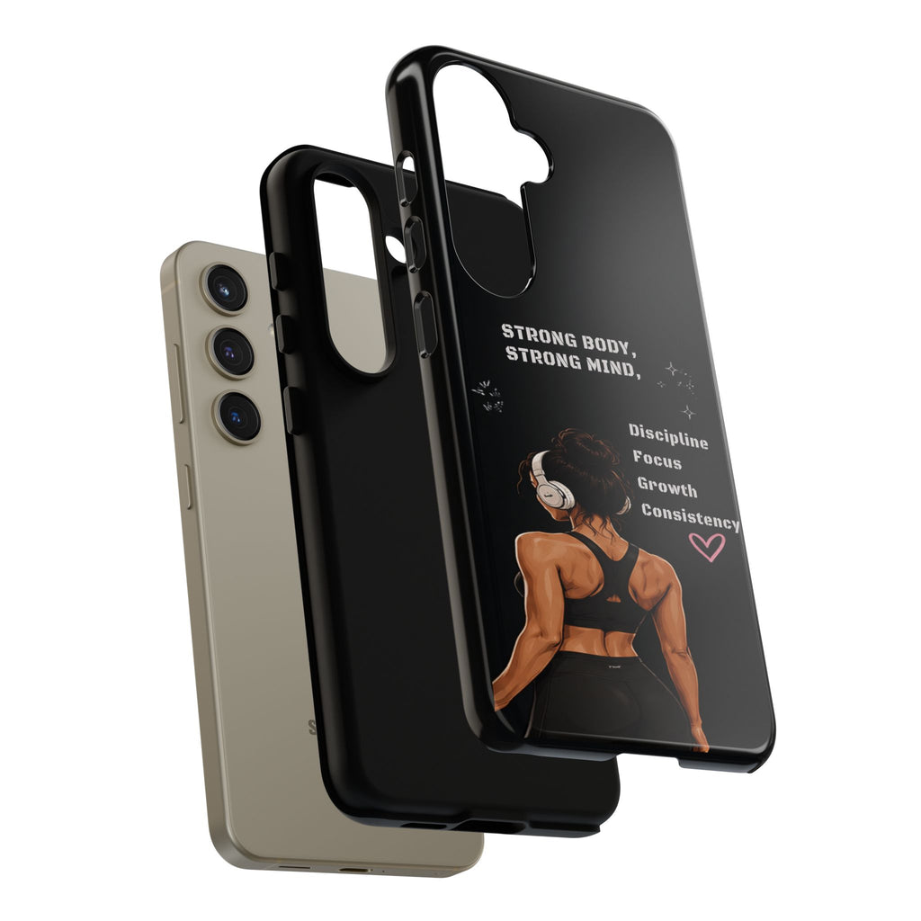 Strong Body, Strong Mind Phone Case — Motivational Fitness Protective Case