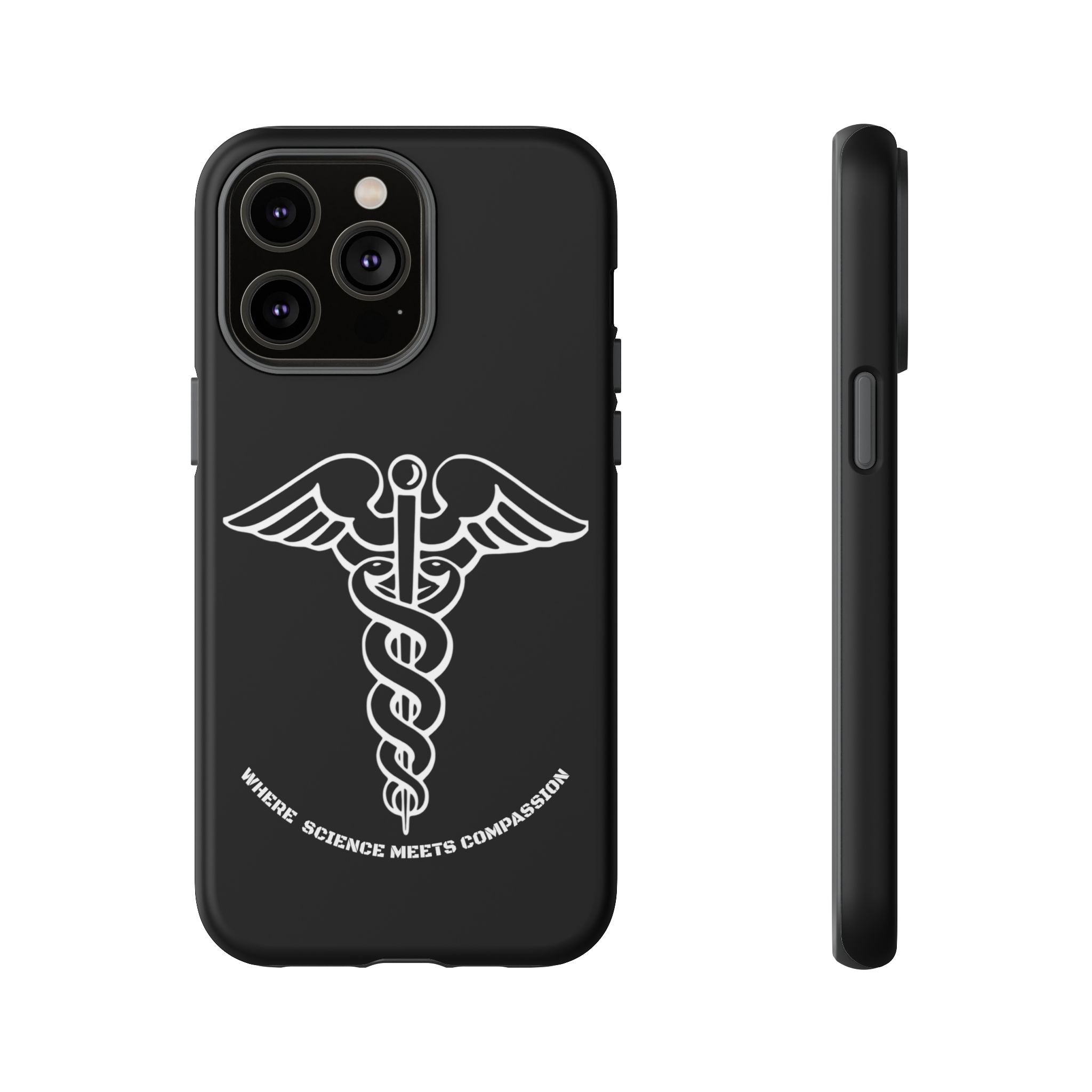 Medical Caduceus Phone Case — "Where Science Meets Compassion" Protective iPhone Cover