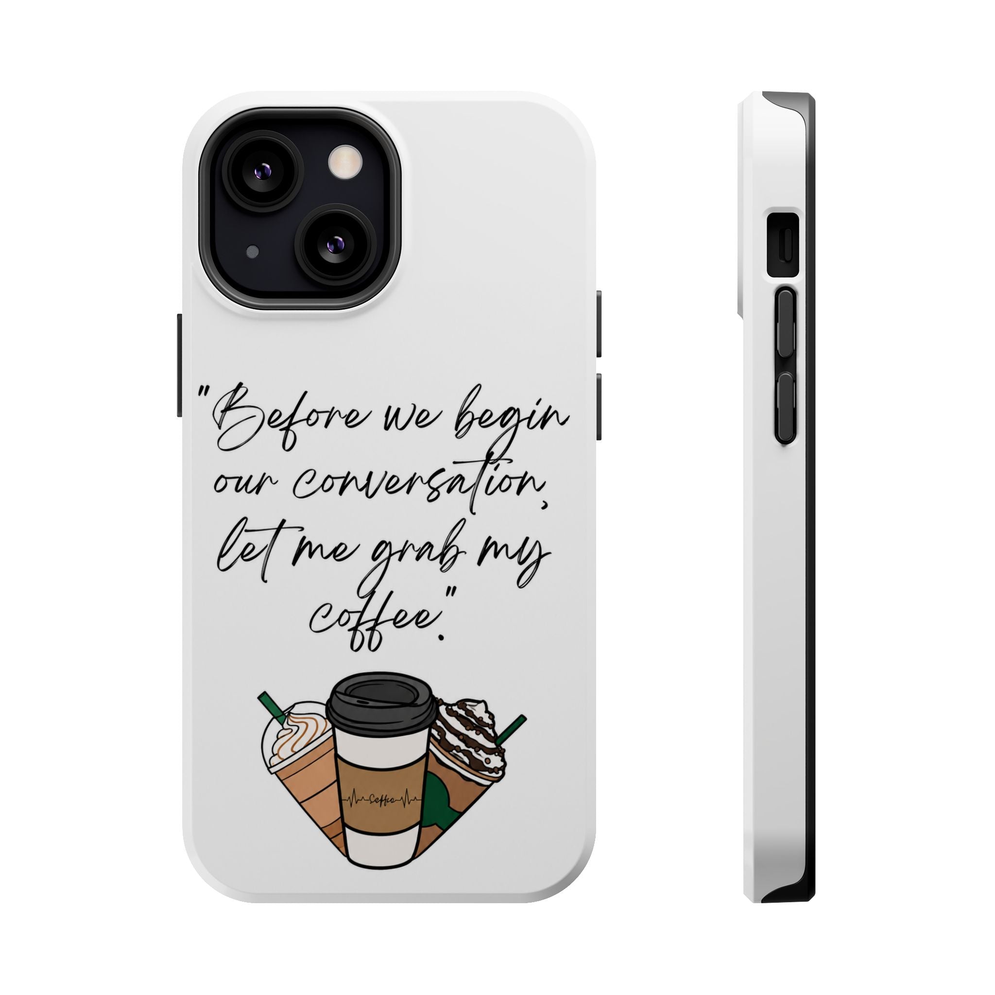 Coffee Quote Magnetic Impact-Resistant Phone Case