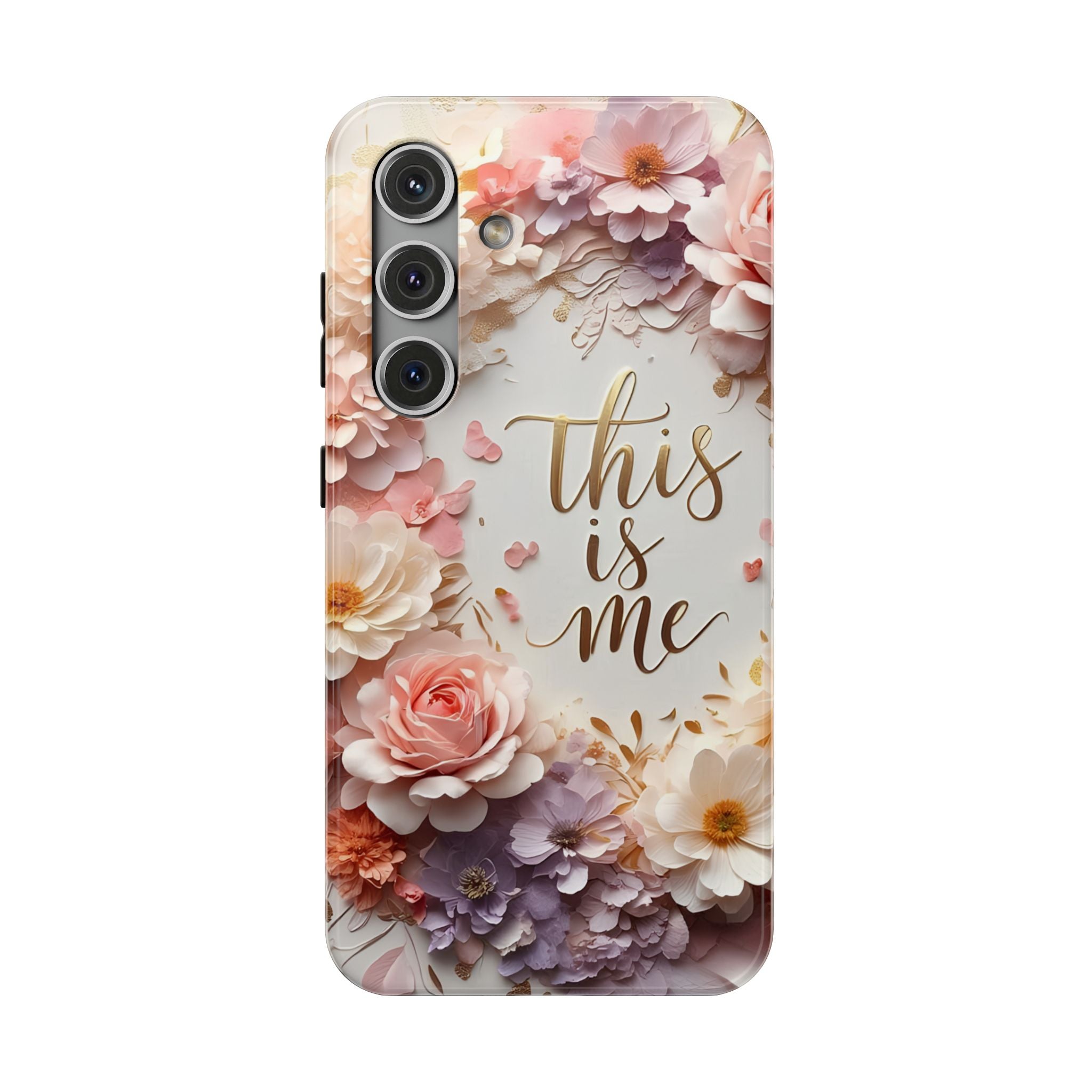 Floral "This Is Me" Phone Case — Impact-Resistant Floral Protective Cover