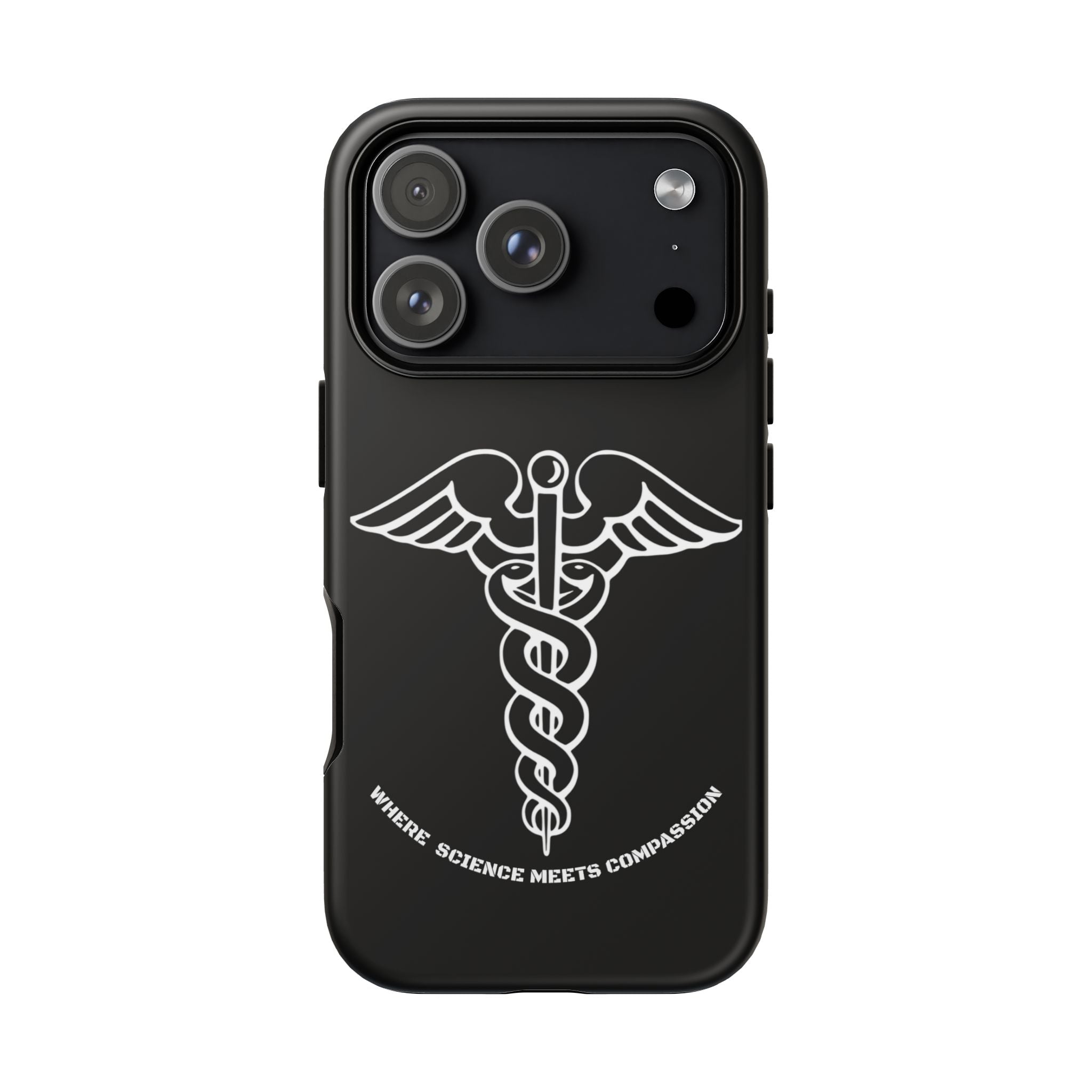 Medical Caduceus Phone Case — "Where Science Meets Compassion" Protective iPhone Cover