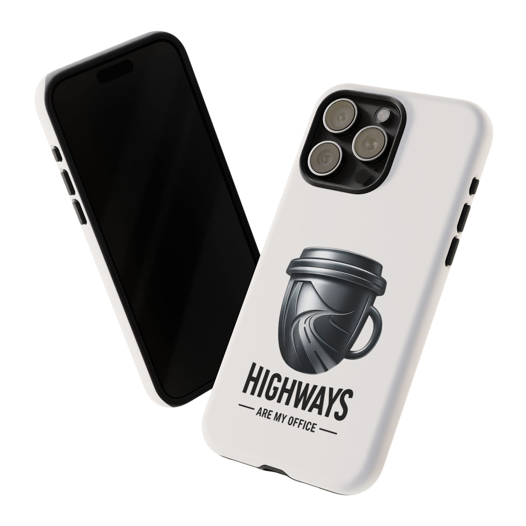 Hard Shell Phone Case — “Highways Are My Office” Travel Coffee Design