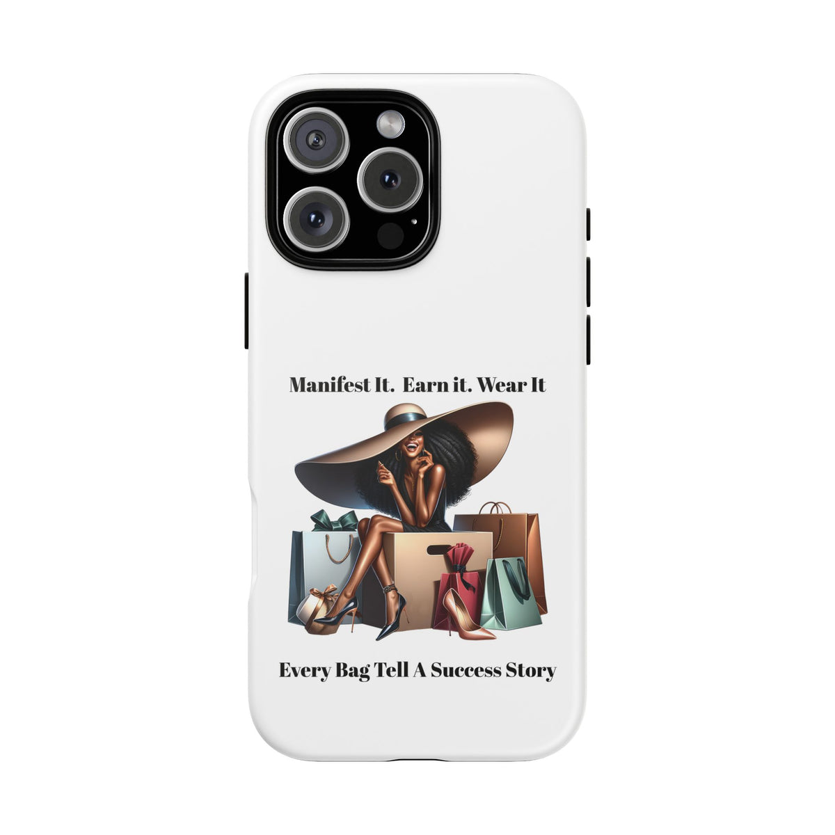 Phone Case - "Manifest It. Earn It. Wear It." Chic Shopper Design