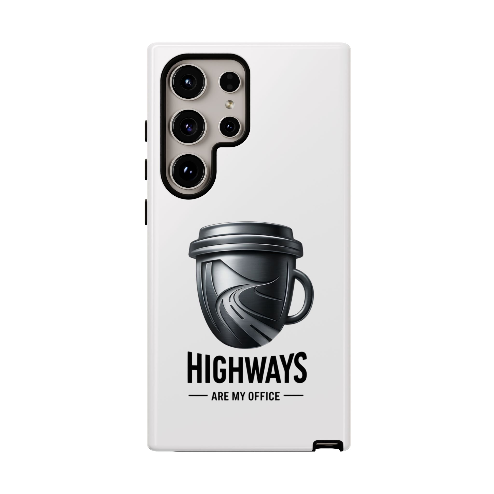 Hard Shell Phone Case — “Highways Are My Office” Travel Coffee Design