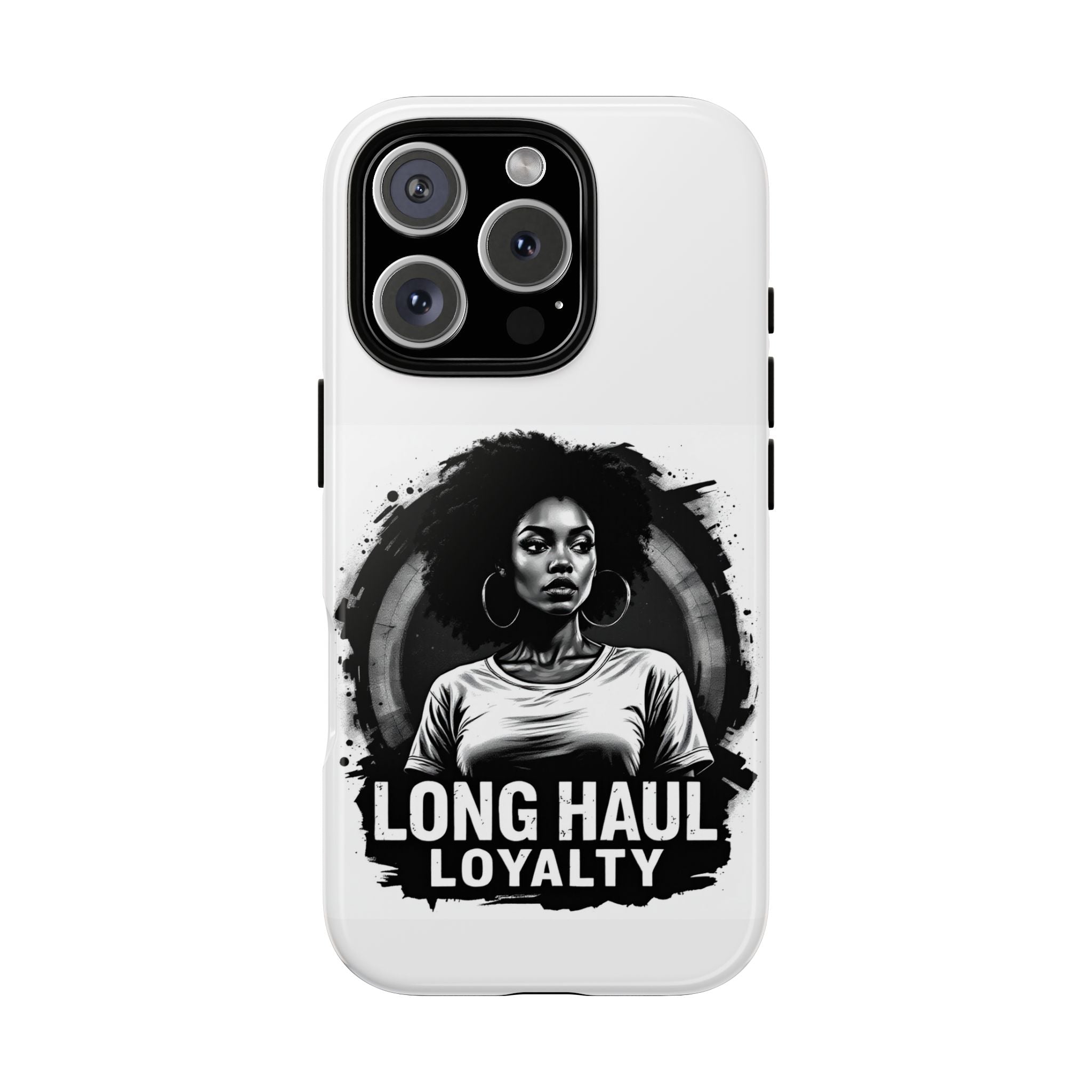 Phone Case — "Long Haul Loyalty" Black & White Portrait Protective Case