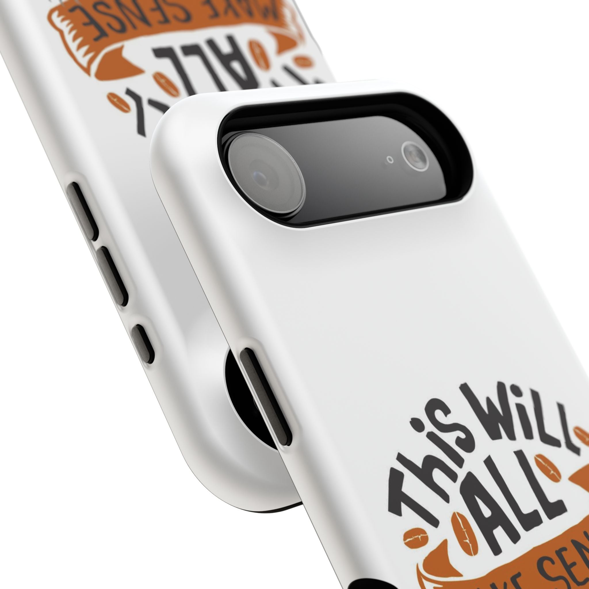 Phone Case — "This Will All Make Sense After Coffee" Impact-Resistant Phone Case