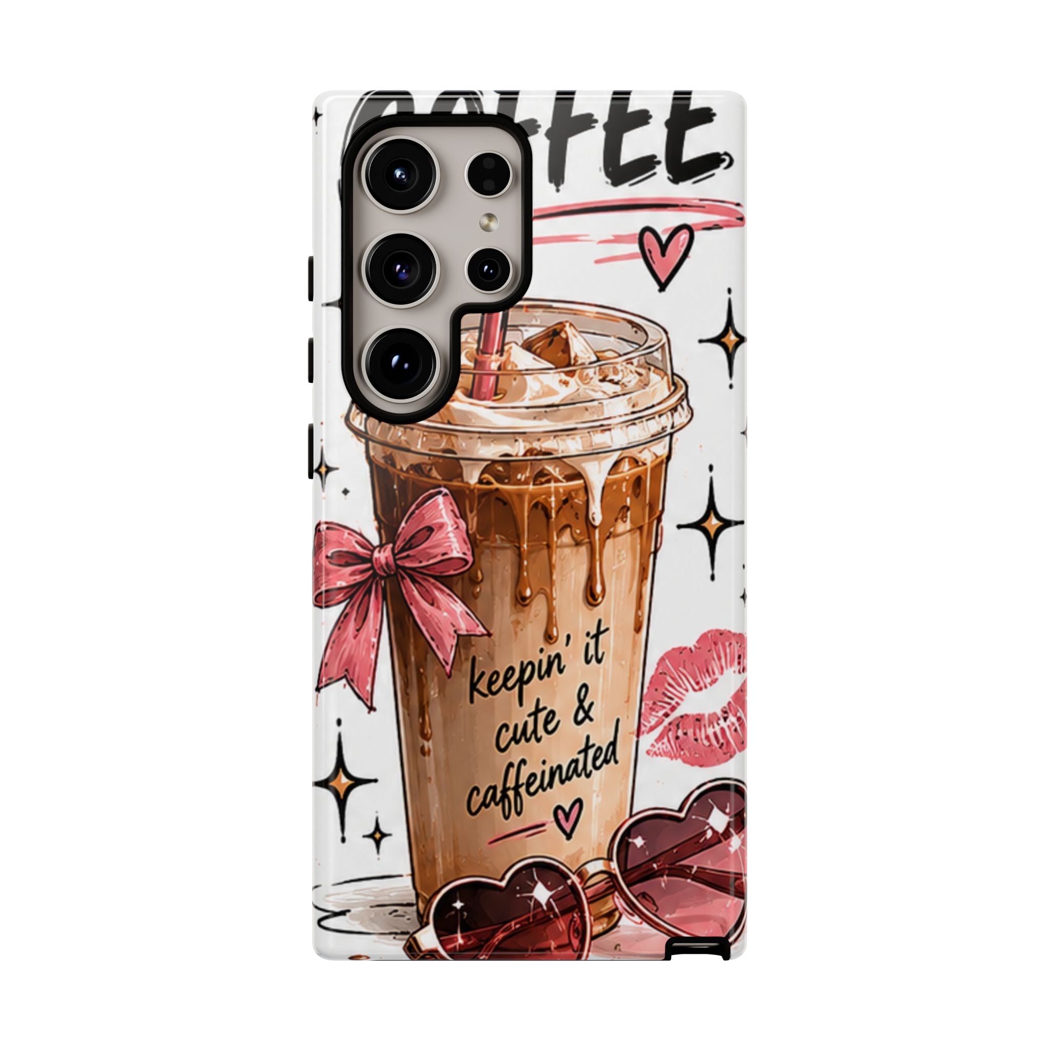 Phone Case — "Keepin' It Cute & Caffeinated" Iced Coffee Design