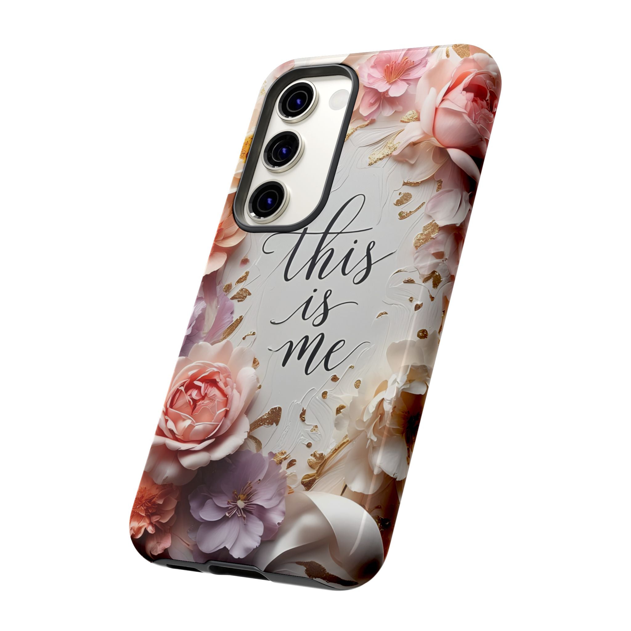 Floral "This Is Me" Tough Phone Case — Protective Floral iPhone Cover for Self-Expression, Gift for Her