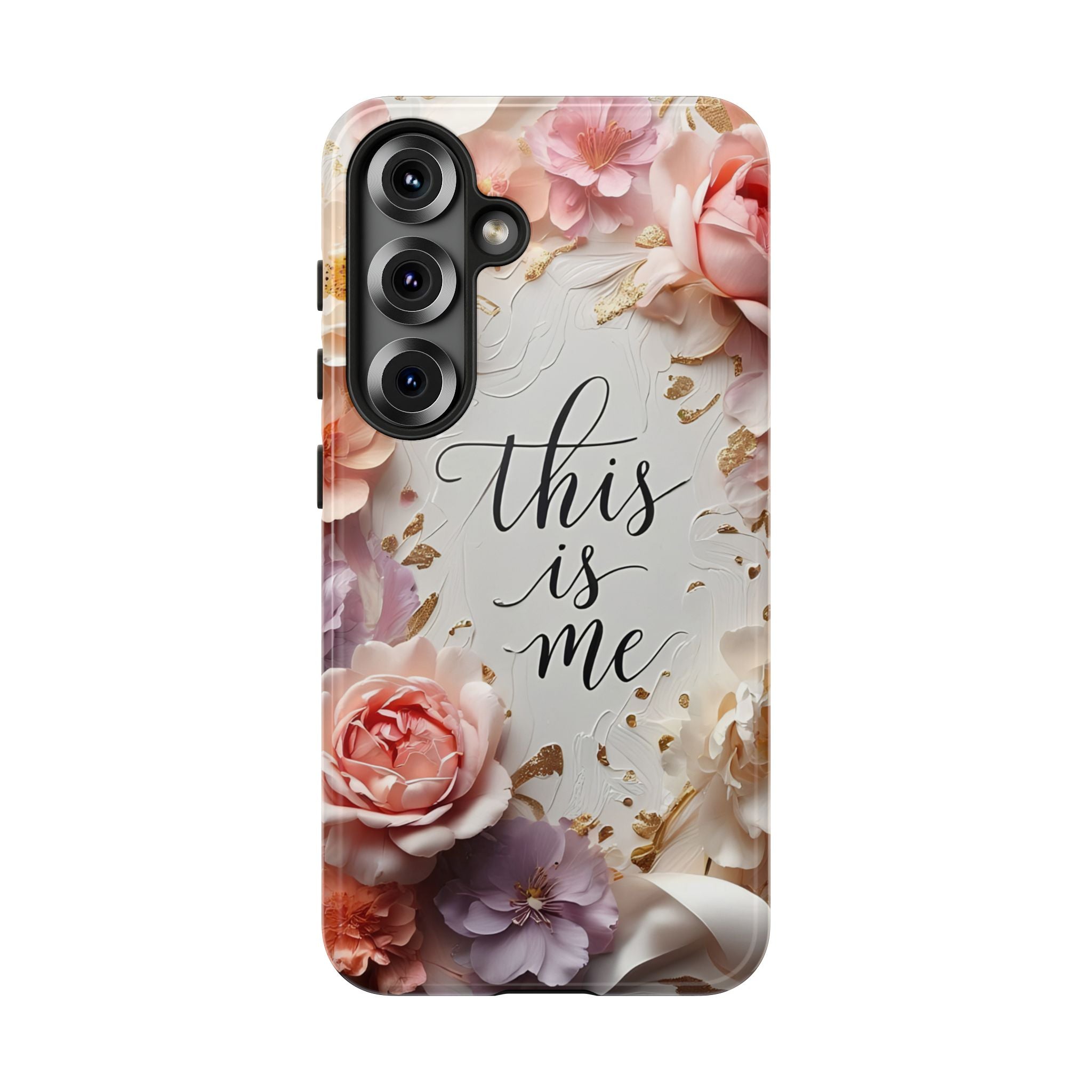Floral "This Is Me" Tough Phone Case — Protective Floral iPhone Cover for Self-Expression, Gift for Her