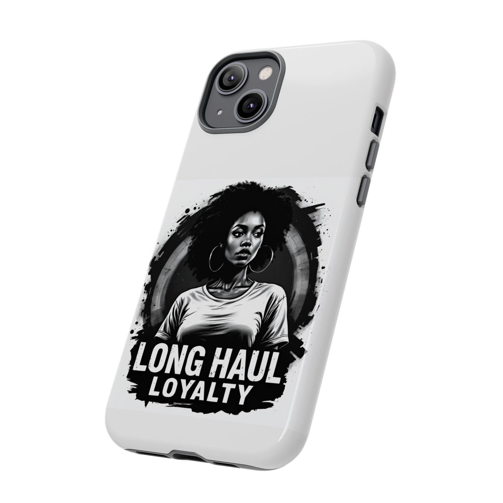 Phone Case — "Long Haul Loyalty" Black & White Portrait Protective Case