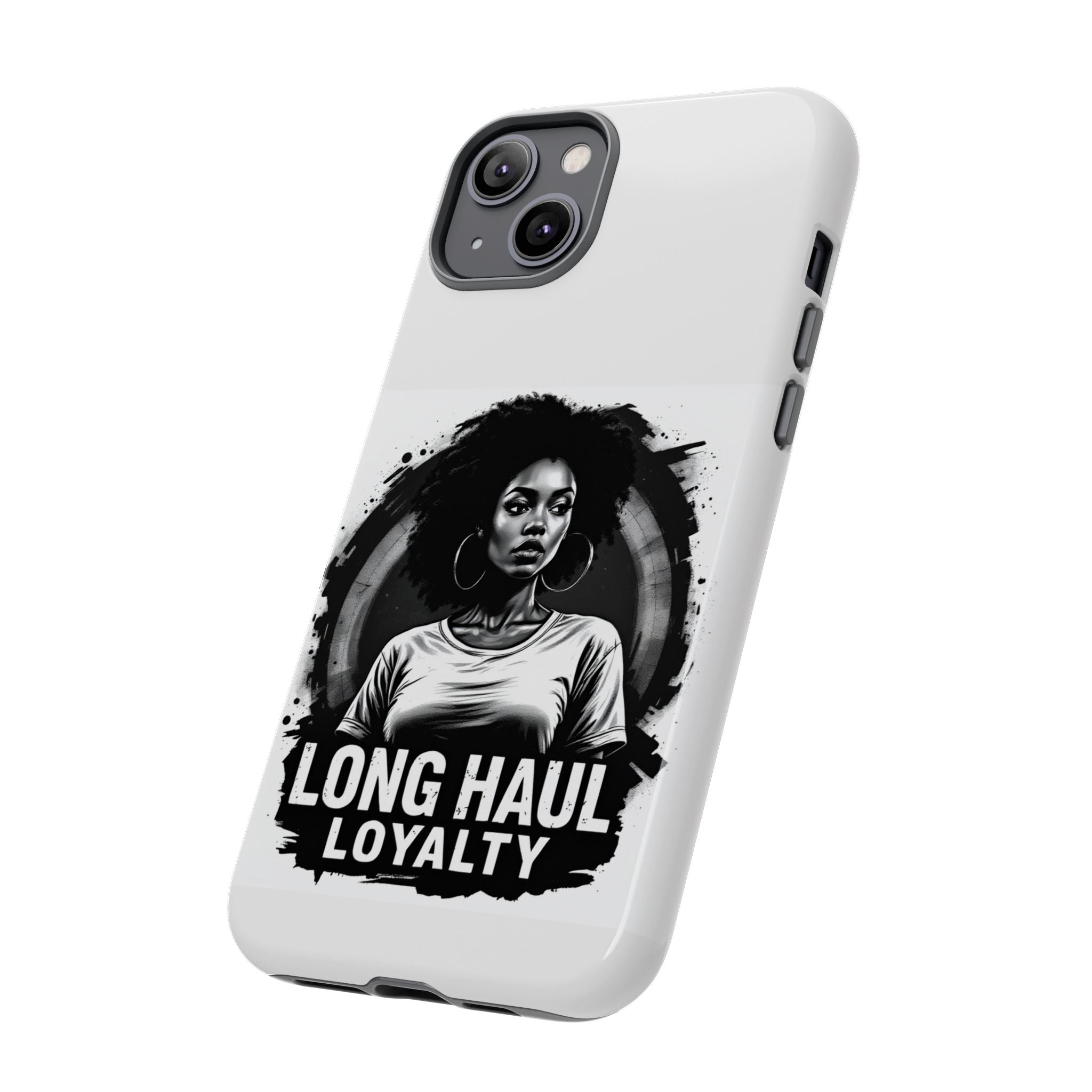 Phone Case — "Long Haul Loyalty" Black & White Portrait Protective Case
