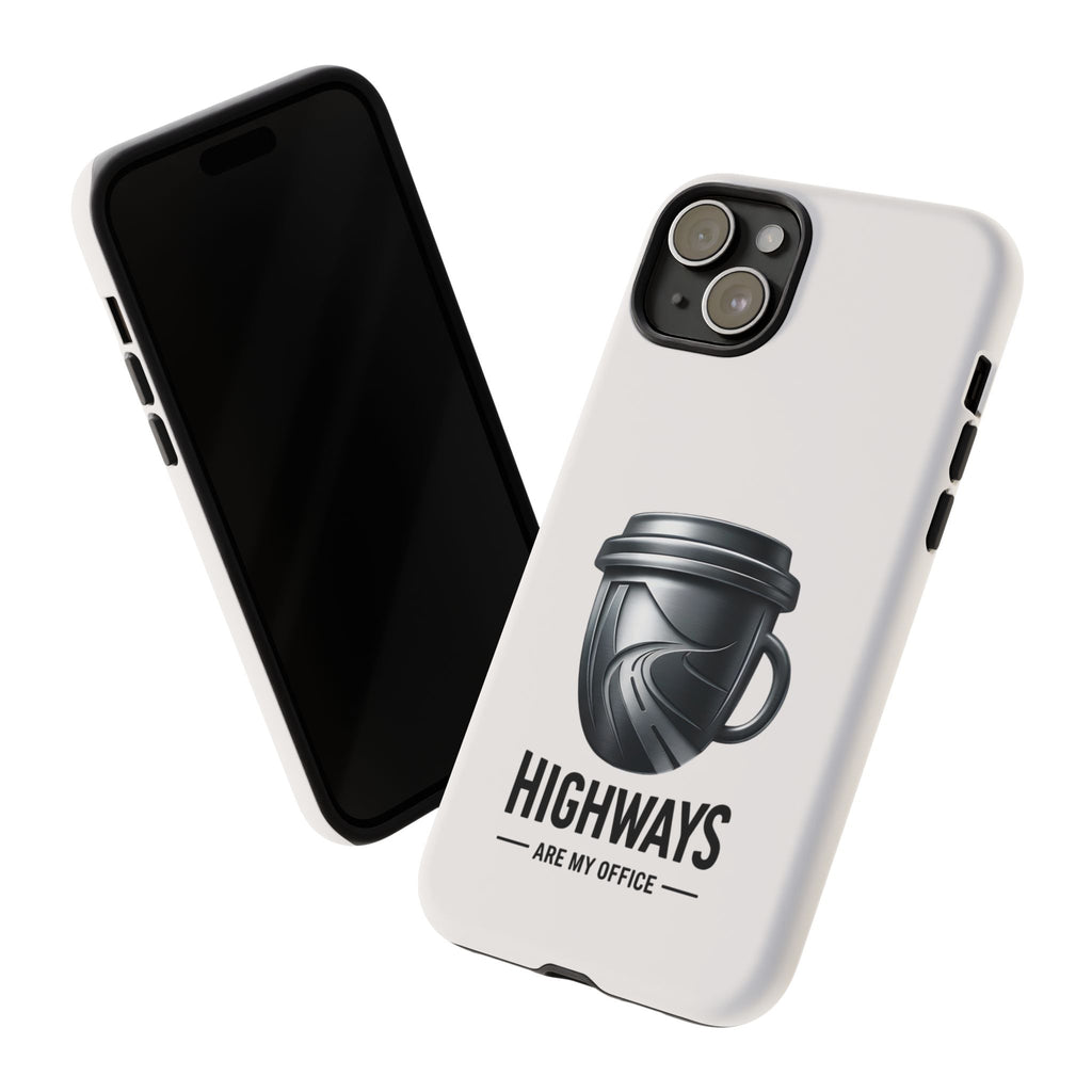 Hard Shell Phone Case — “Highways Are My Office” Travel Coffee Design