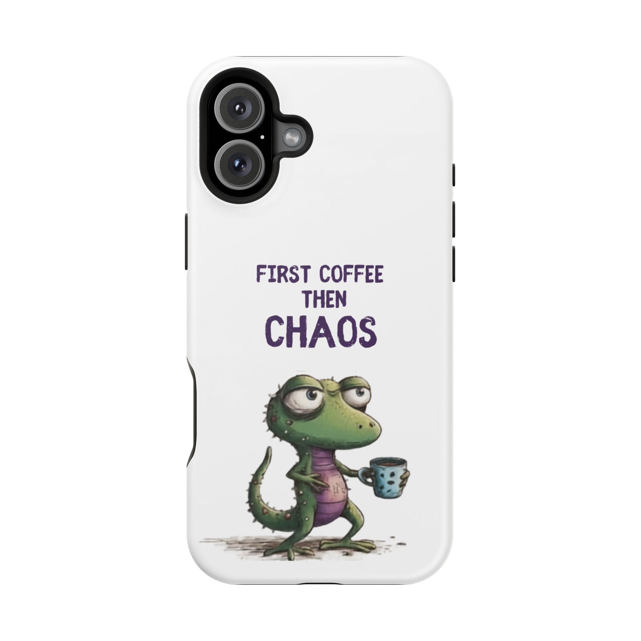 Impact-Resistant Phone Case — "First Coffee Then Chaos" Cute Lizard Coffee Design