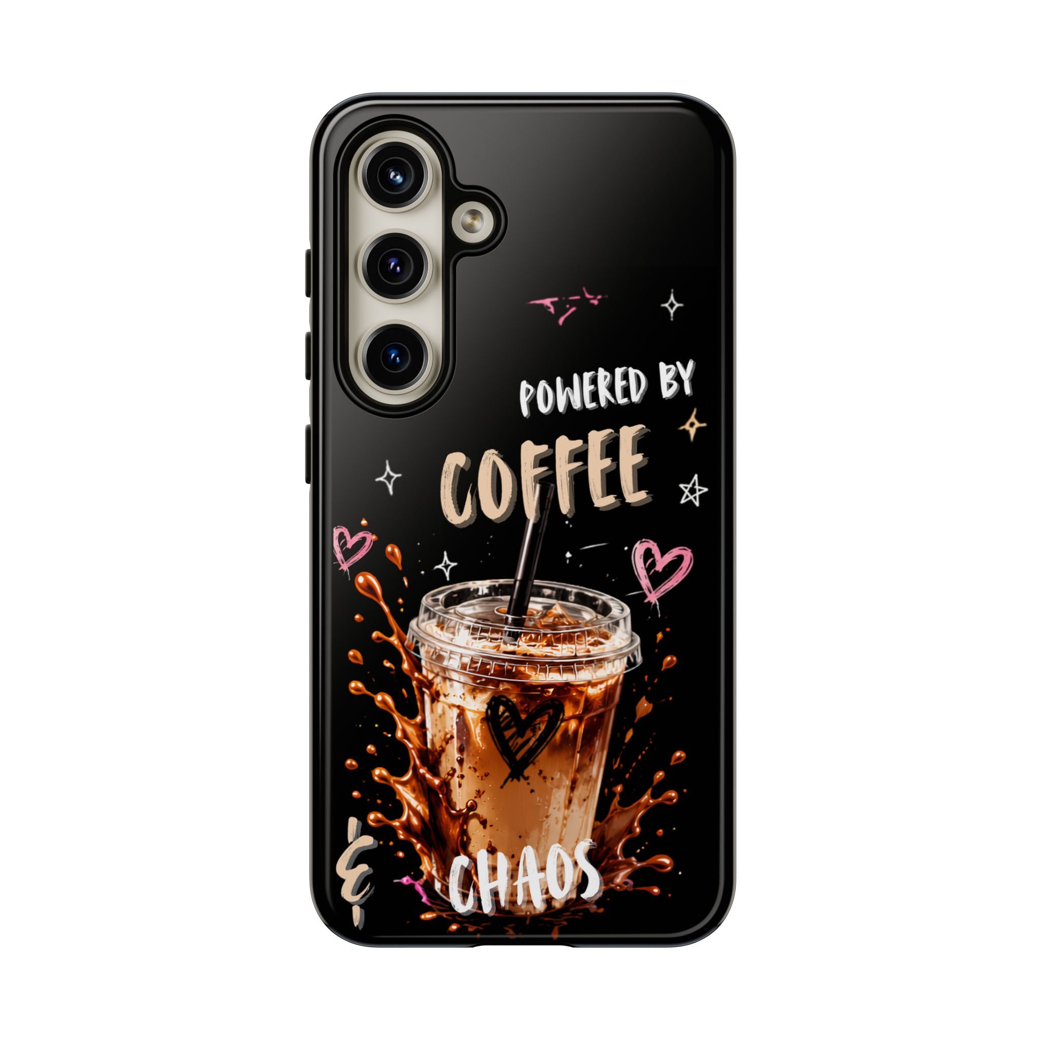 Phone Case — "Powered by Coffee & Chaos" Iced Coffee Protective Cover
