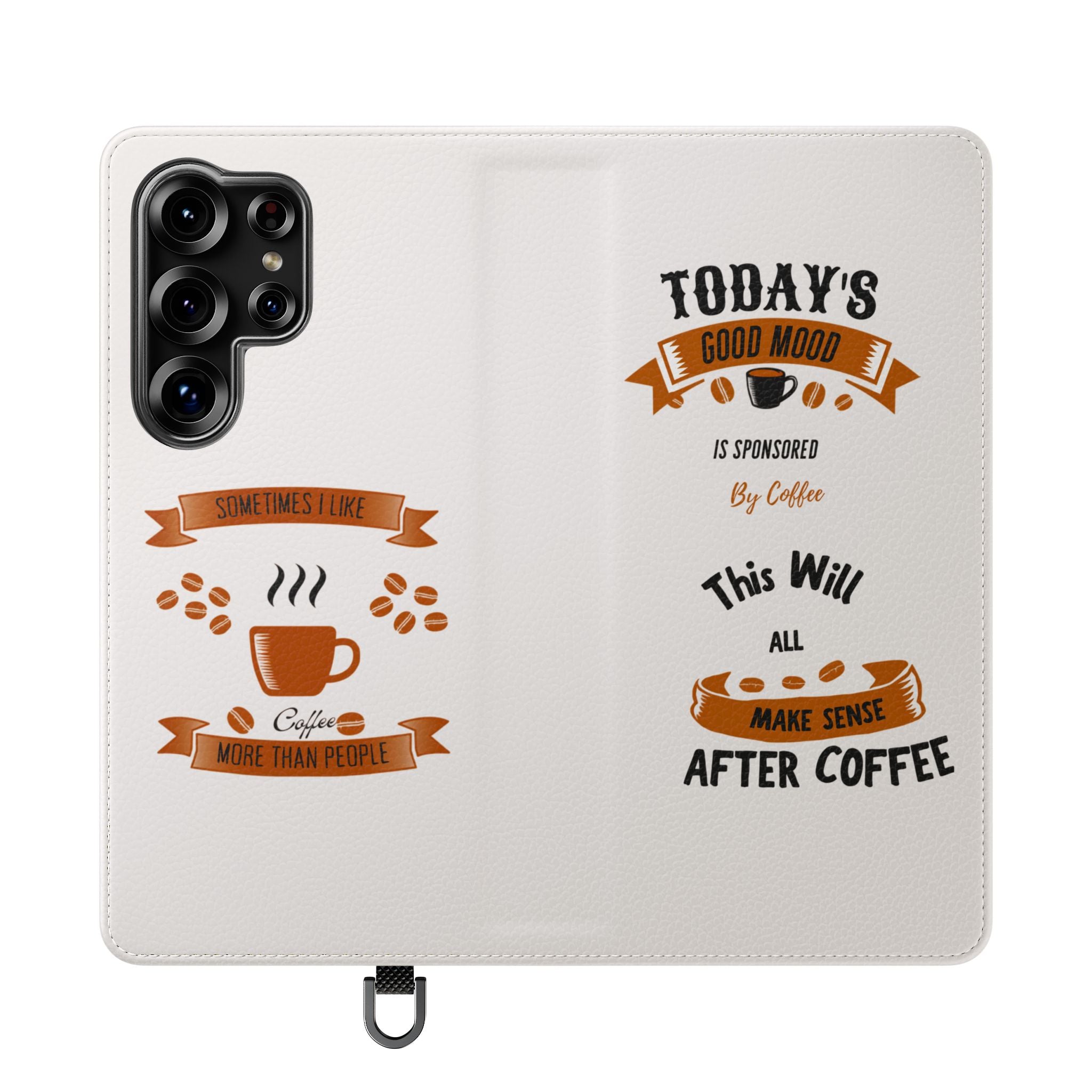 Coffee Lover Flip Phone Case — "Today's Good Mood Is Sponsored by Coffee" Wallet