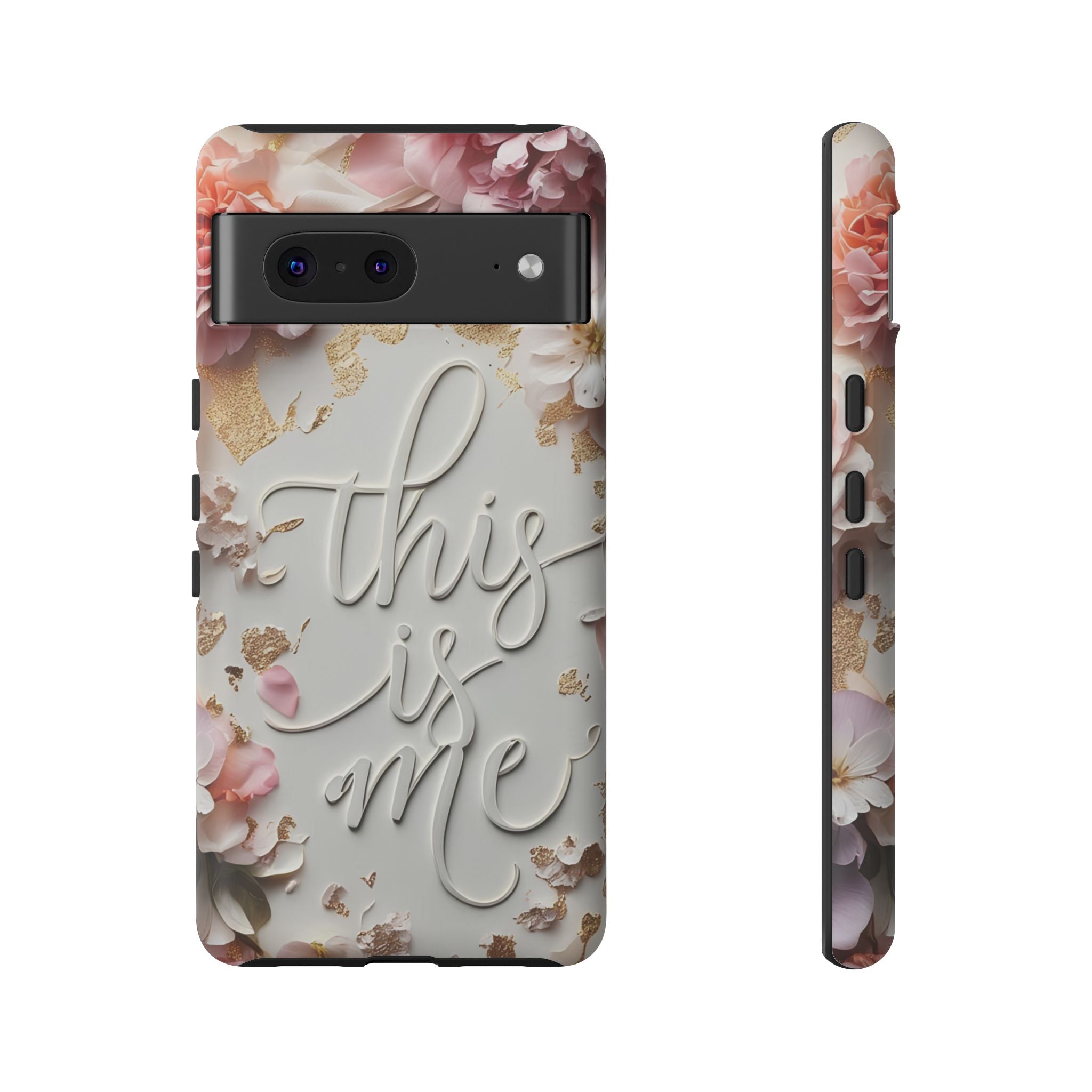 Phone Case — "This Is Me" Floral Tough Case