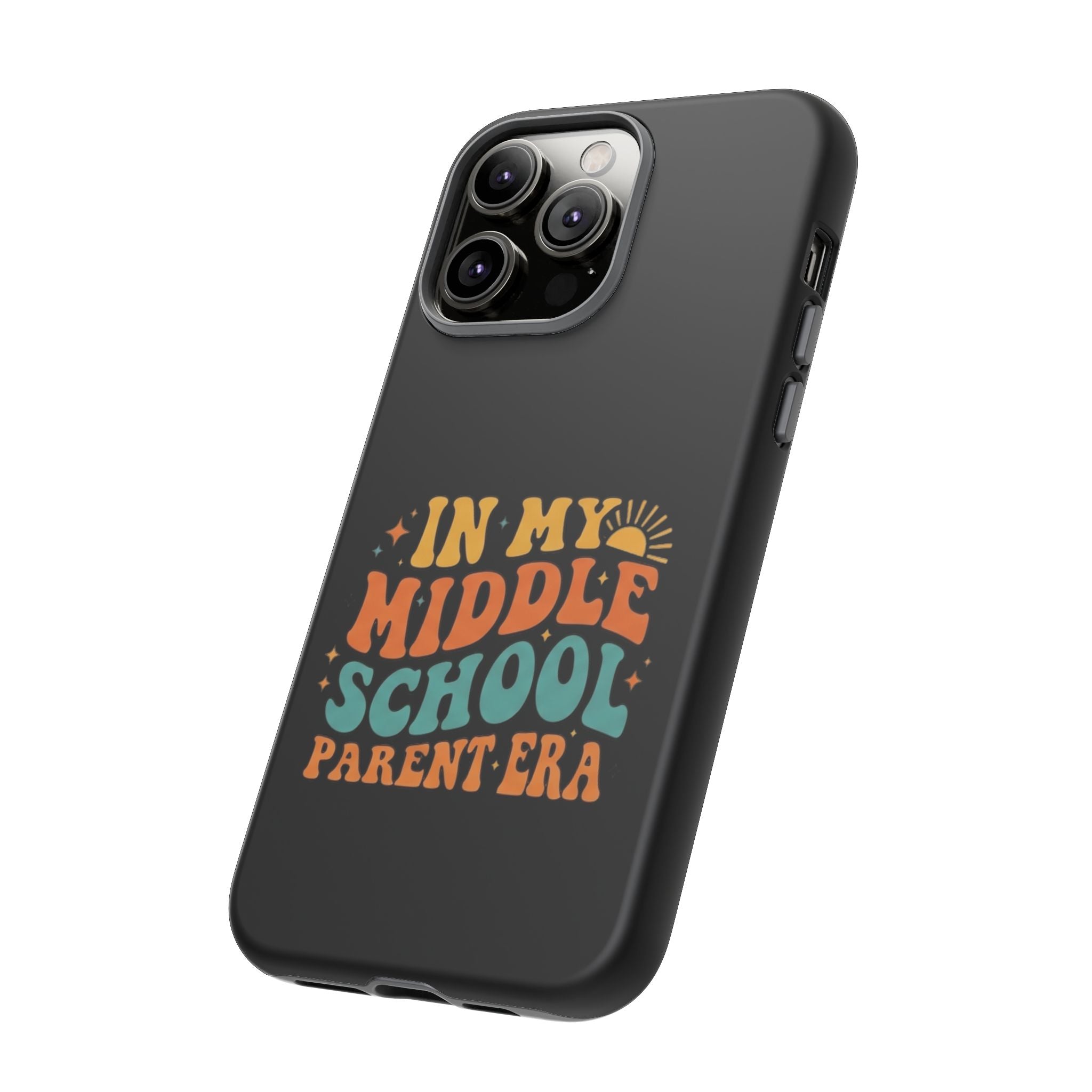 Phone Case – "In My Middle School Parent Era" Retro Design