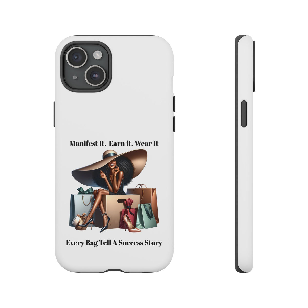 Phone Case - "Manifest It. Earn It. Wear It." Chic Shopper Design