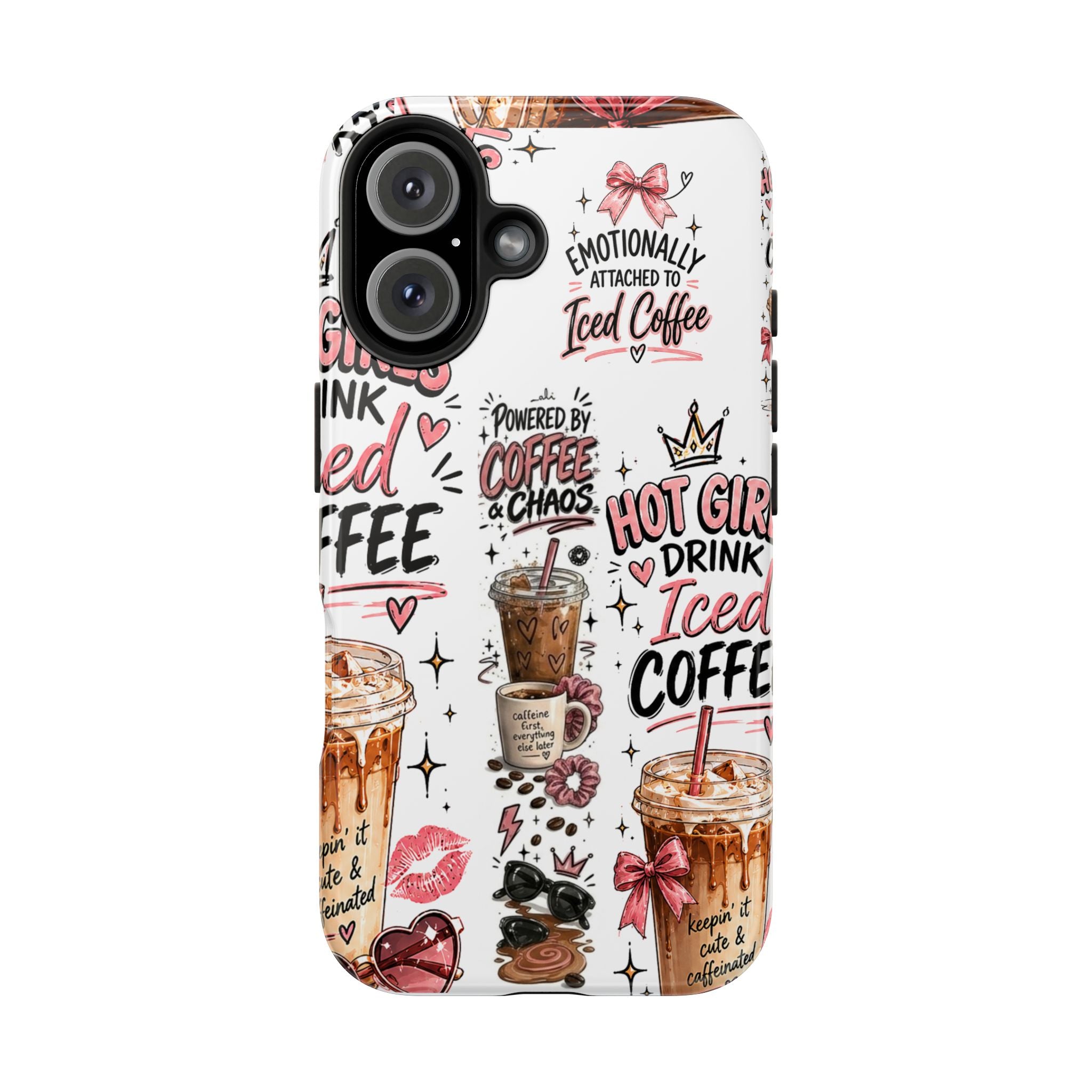 Iced Coffee Pattern Phone Case – "Powered by Coffee & Chaos" Tough Protective Case