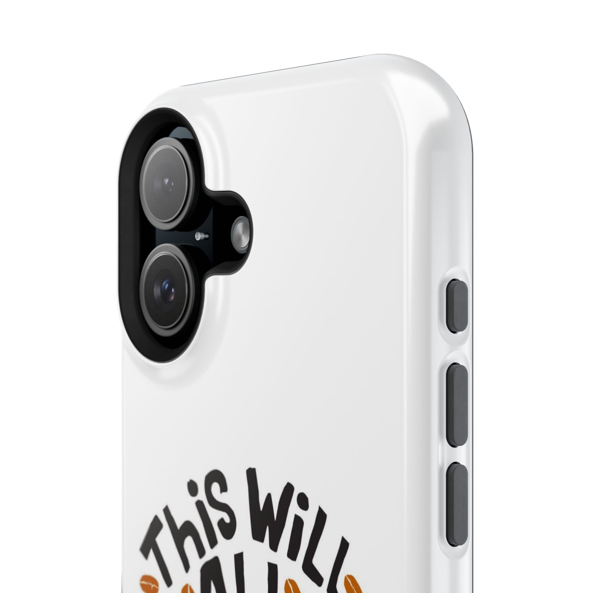 Phone Case — "This Will All Make Sense After Coffee" Impact-Resistant Phone Case