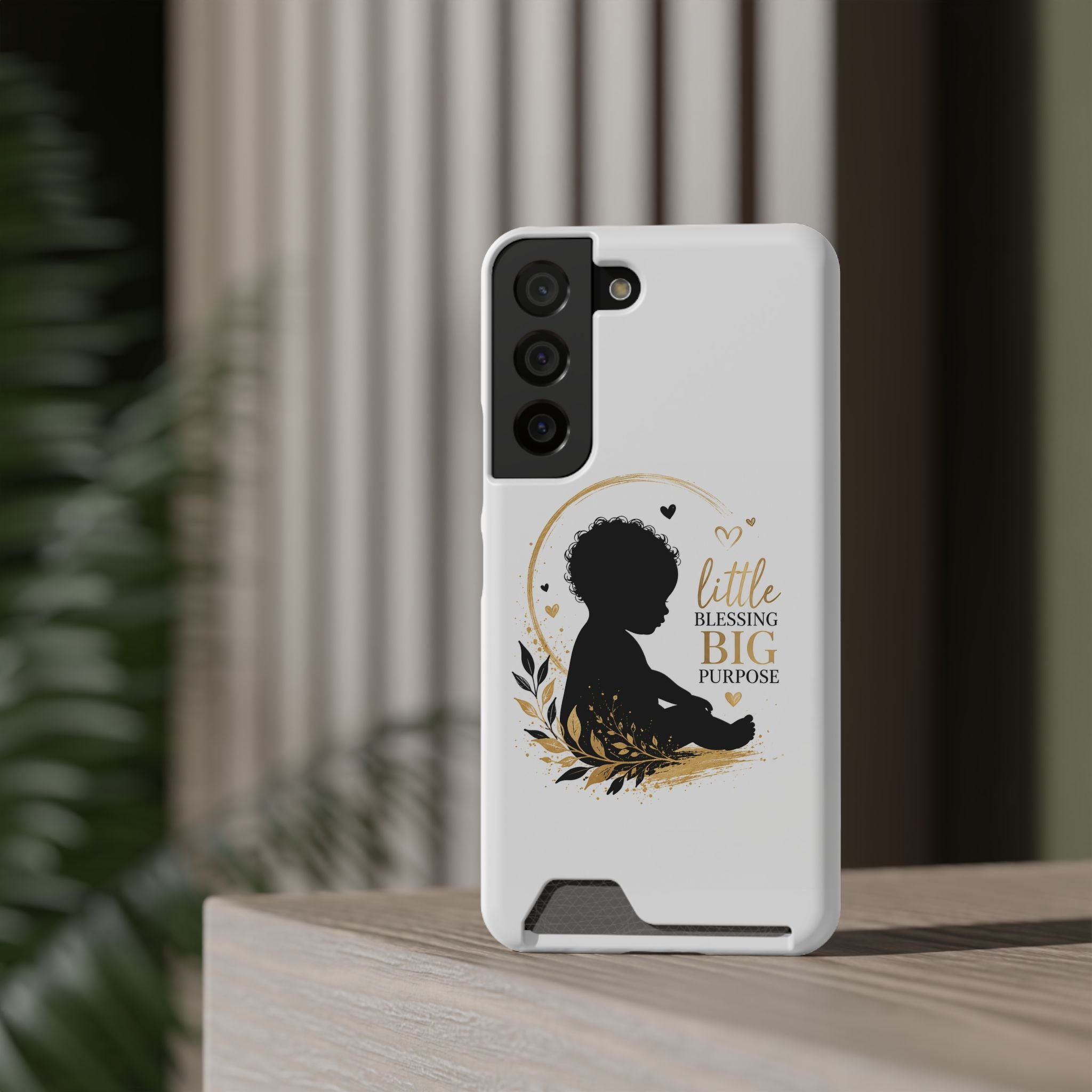 Phone Case with Card Holder — "Little Blessing Big Purpose" Silhouette Baby Design