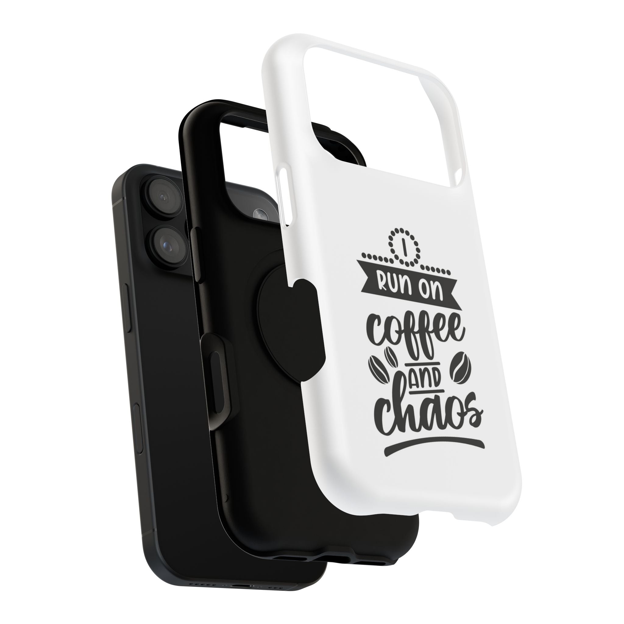 Phone Case — "Run on Coffee and Chaos" Impact-Resistant Protective Cover