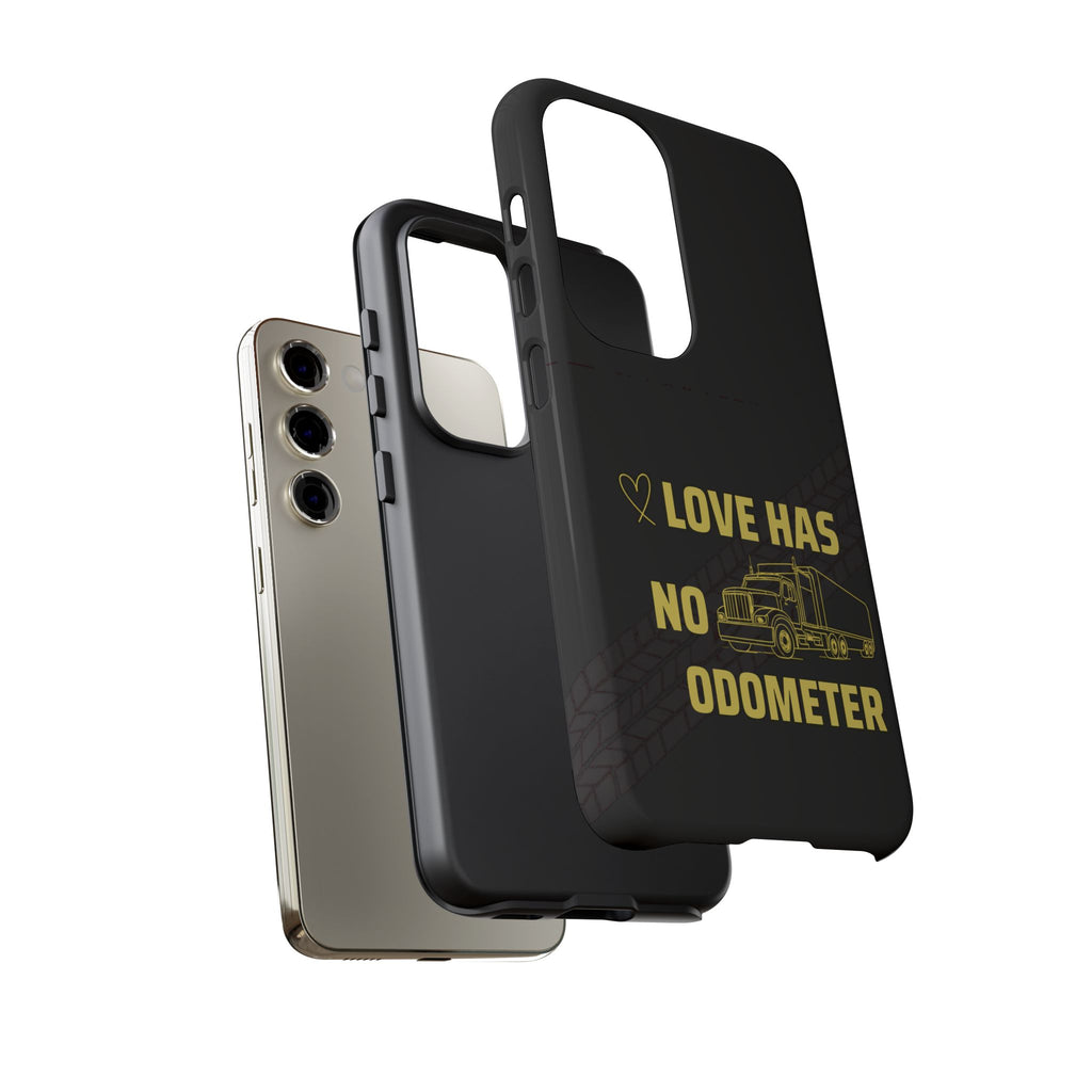 Love Has No Odometer Phone Case — Trucker Romance Protective Cover