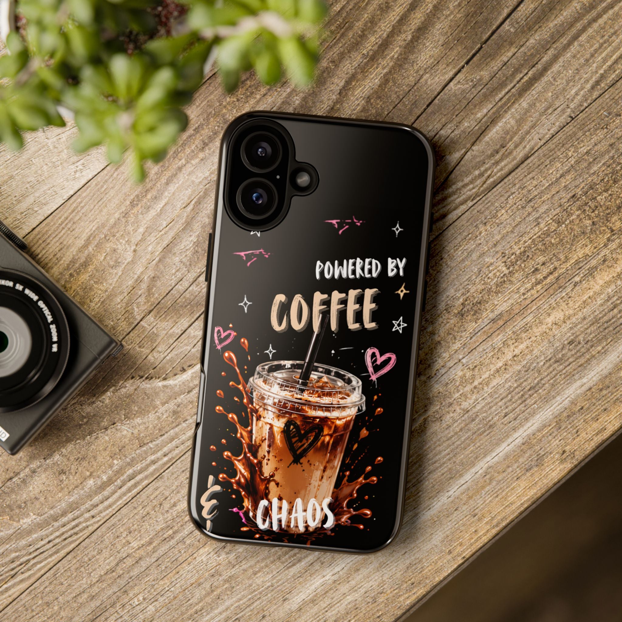 Phone Case — "Powered by Coffee & Chaos" Iced Coffee Protective Cover