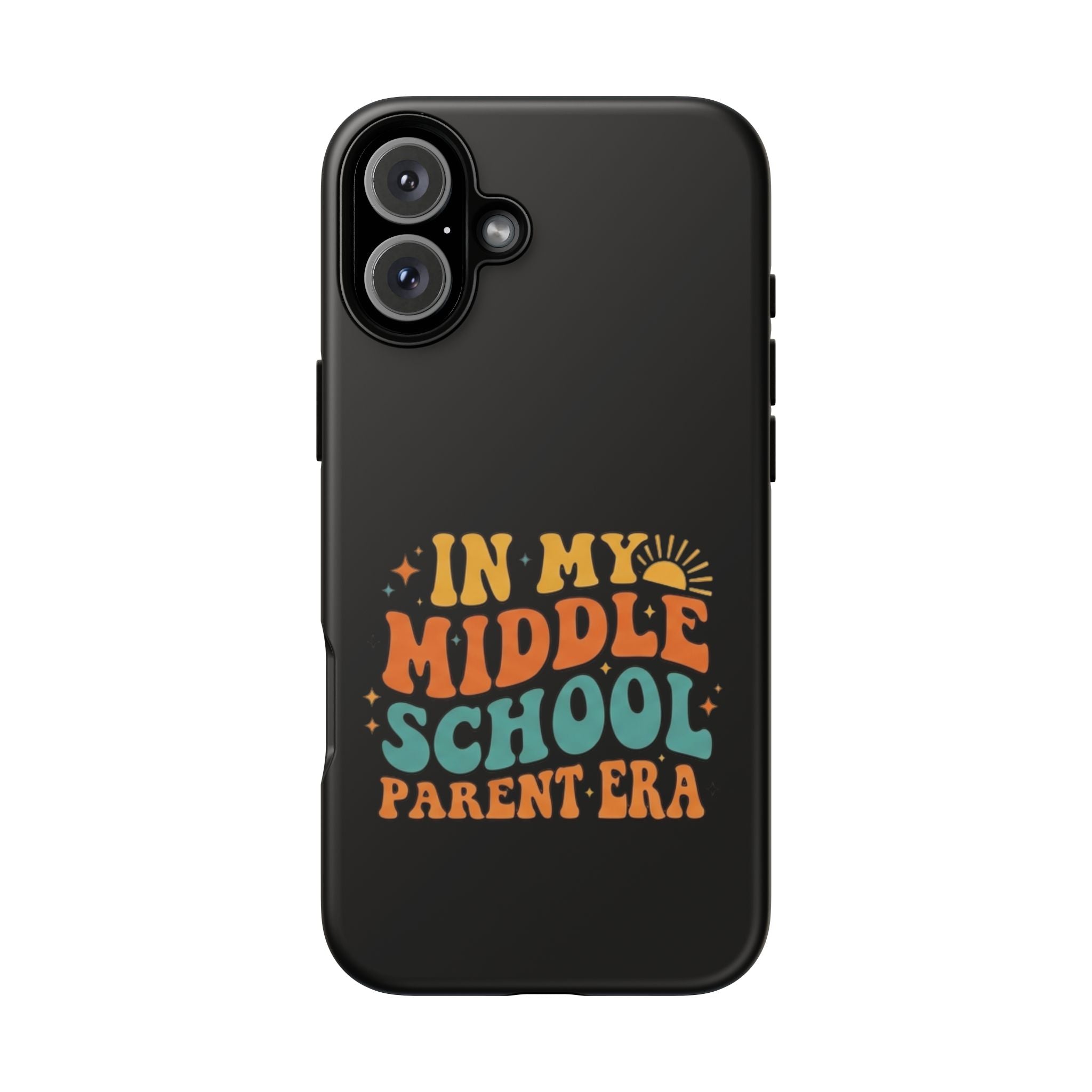 Phone Case – "In My Middle School Parent Era" Retro Design