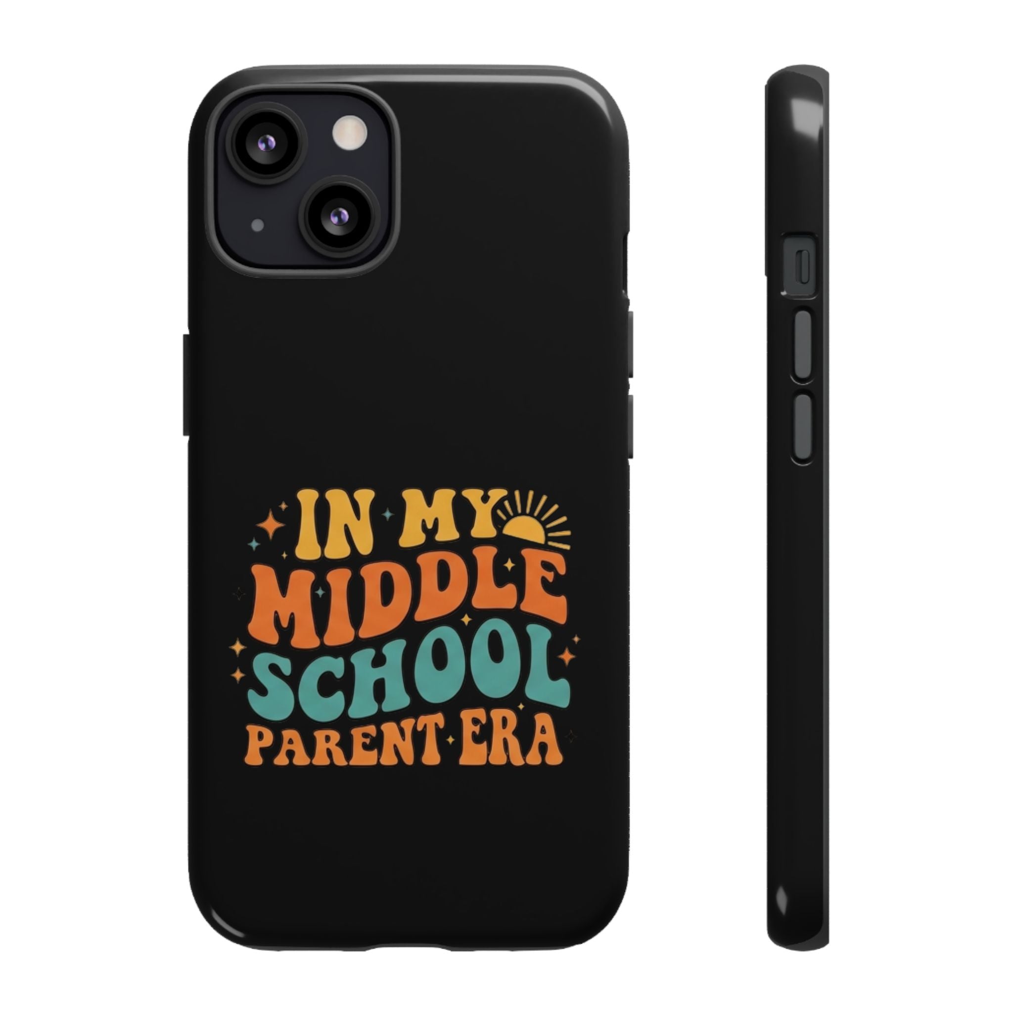 Phone Case – "In My Middle School Parent Era" Retro Design