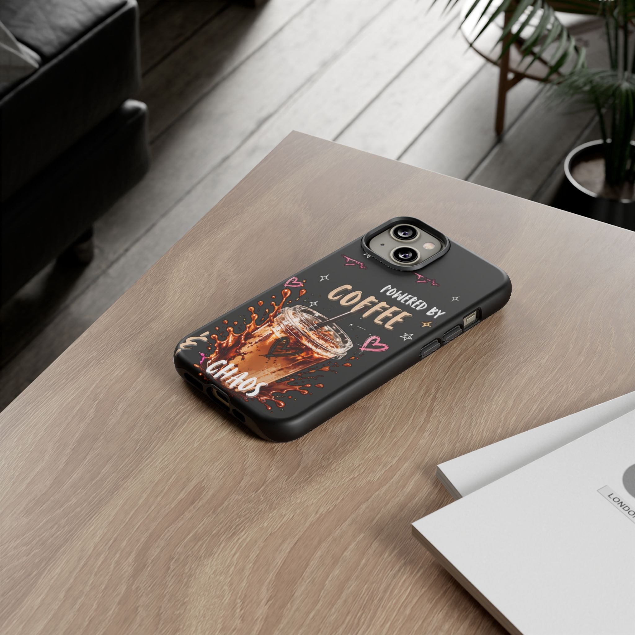 Phone Case — "Powered by Coffee & Chaos" Iced Coffee Protective Cover