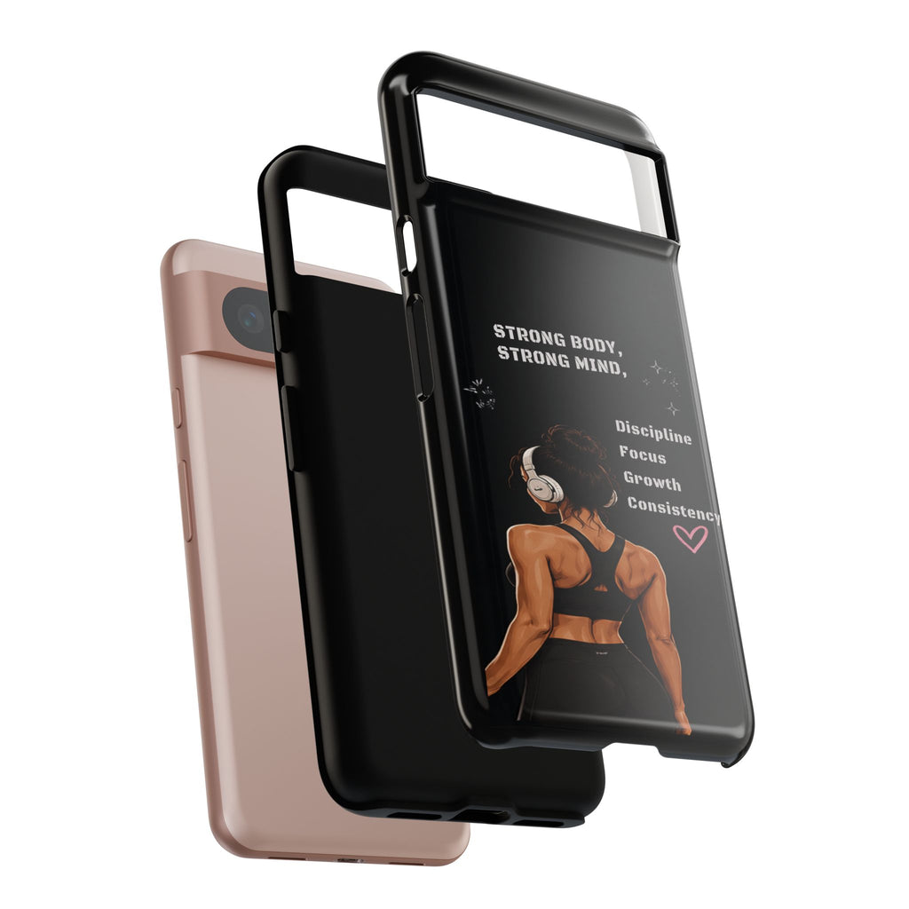 Strong Body, Strong Mind Phone Case — Motivational Fitness Protective Case
