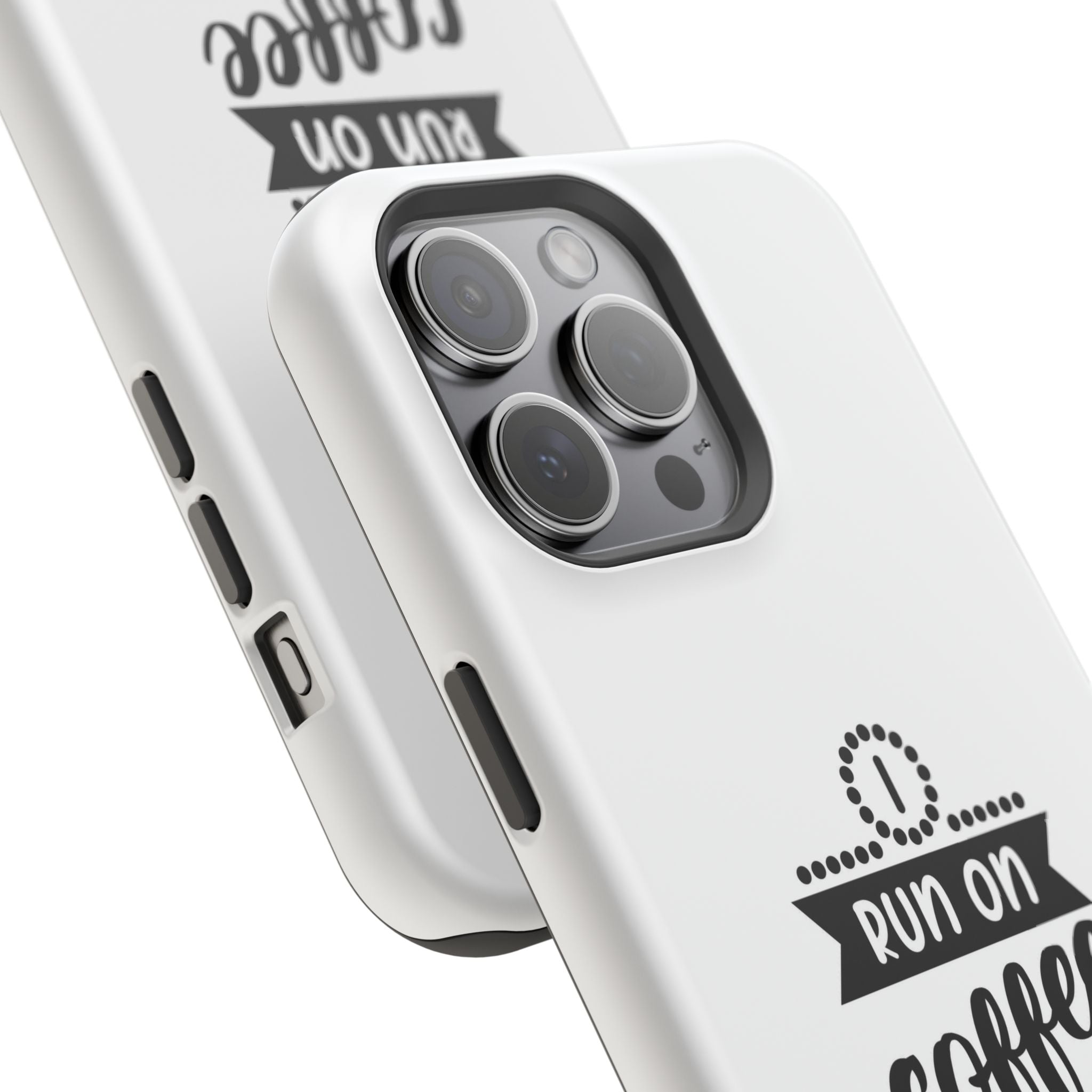 Phone Case — "Run on Coffee and Chaos" Impact-Resistant Protective Cover